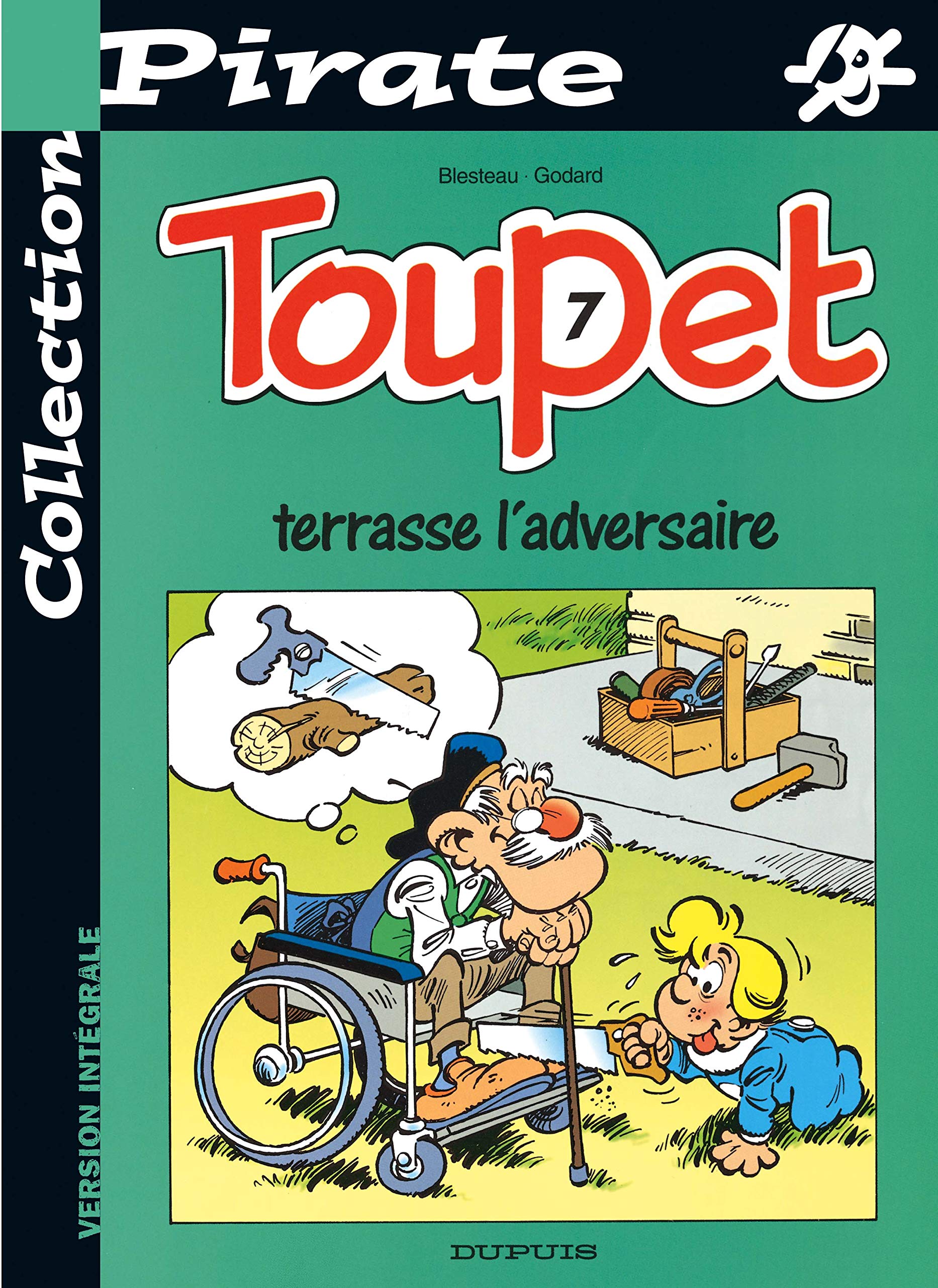 BD Pirate : Toupet, tome 7 : Toupet terrasse l'adversaire 9782800132778