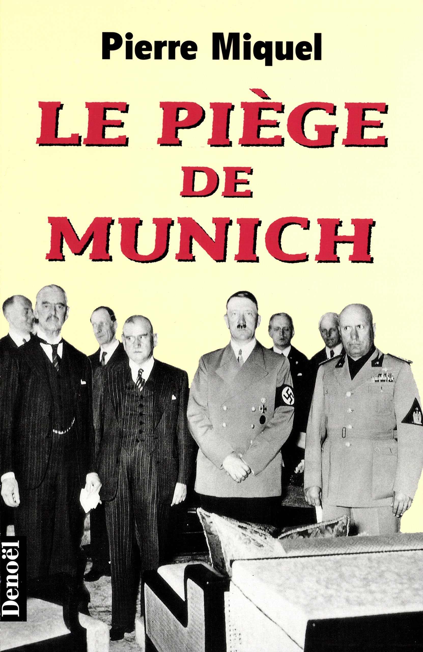 Le Piège de Munich 9782207247860