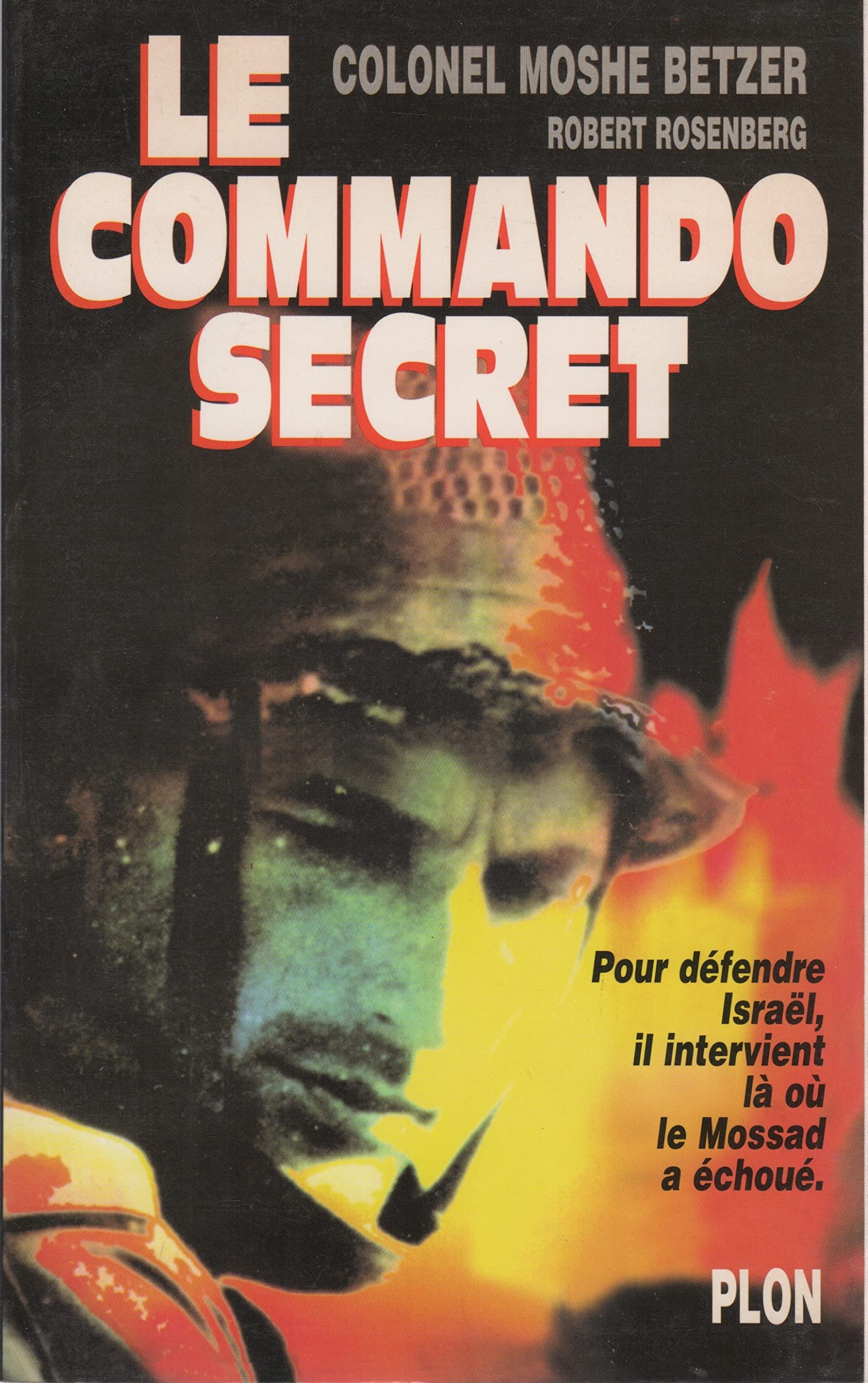 Le commando secret 9782259003049