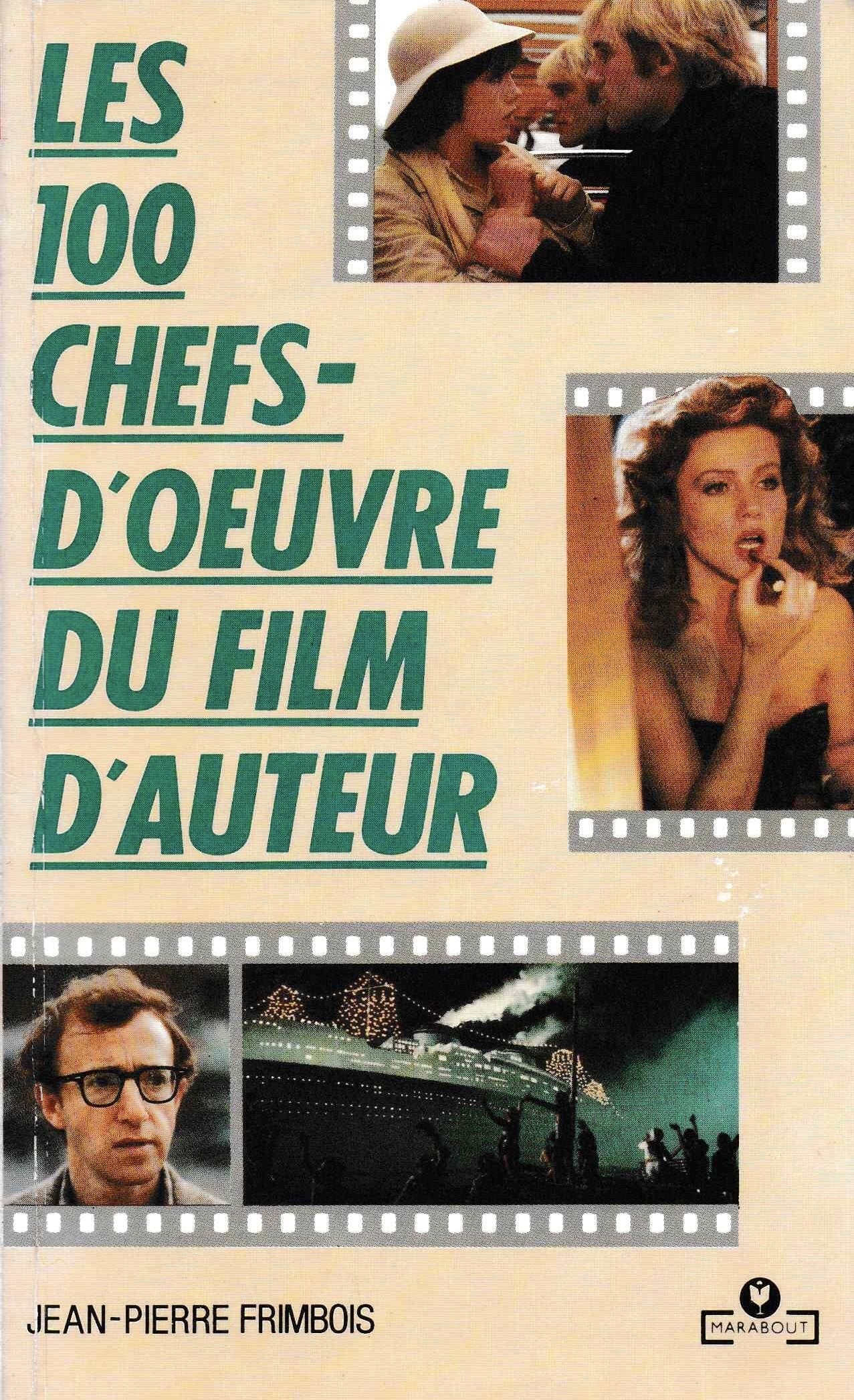 Les 100 chefs-d'oeuvre du film d'auteur 010598 9782501011907