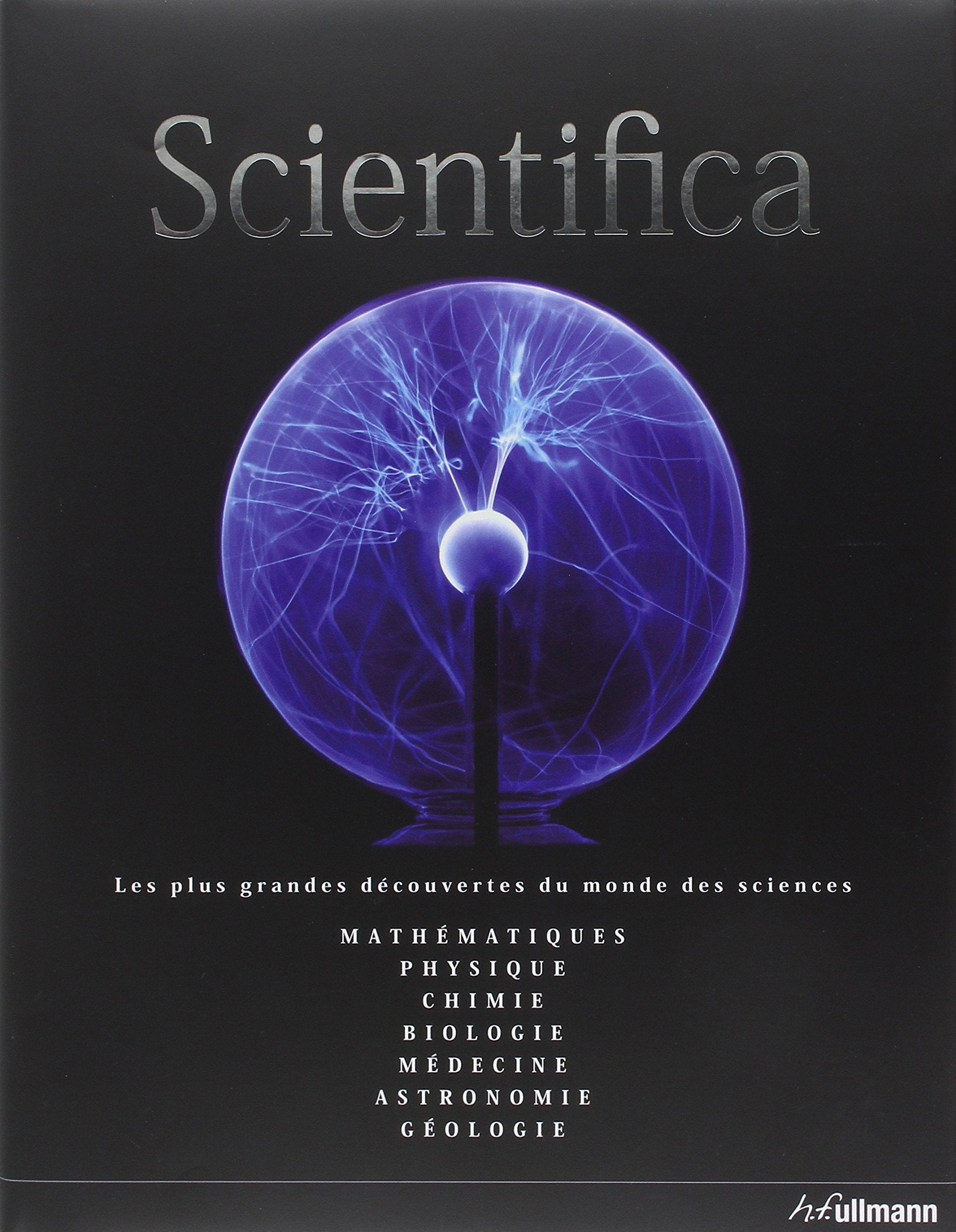Scientifica: Guide du monde des sciences 9783848004942