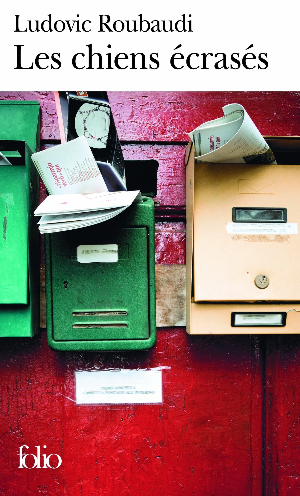 Les chiens écrasés 9782070343515