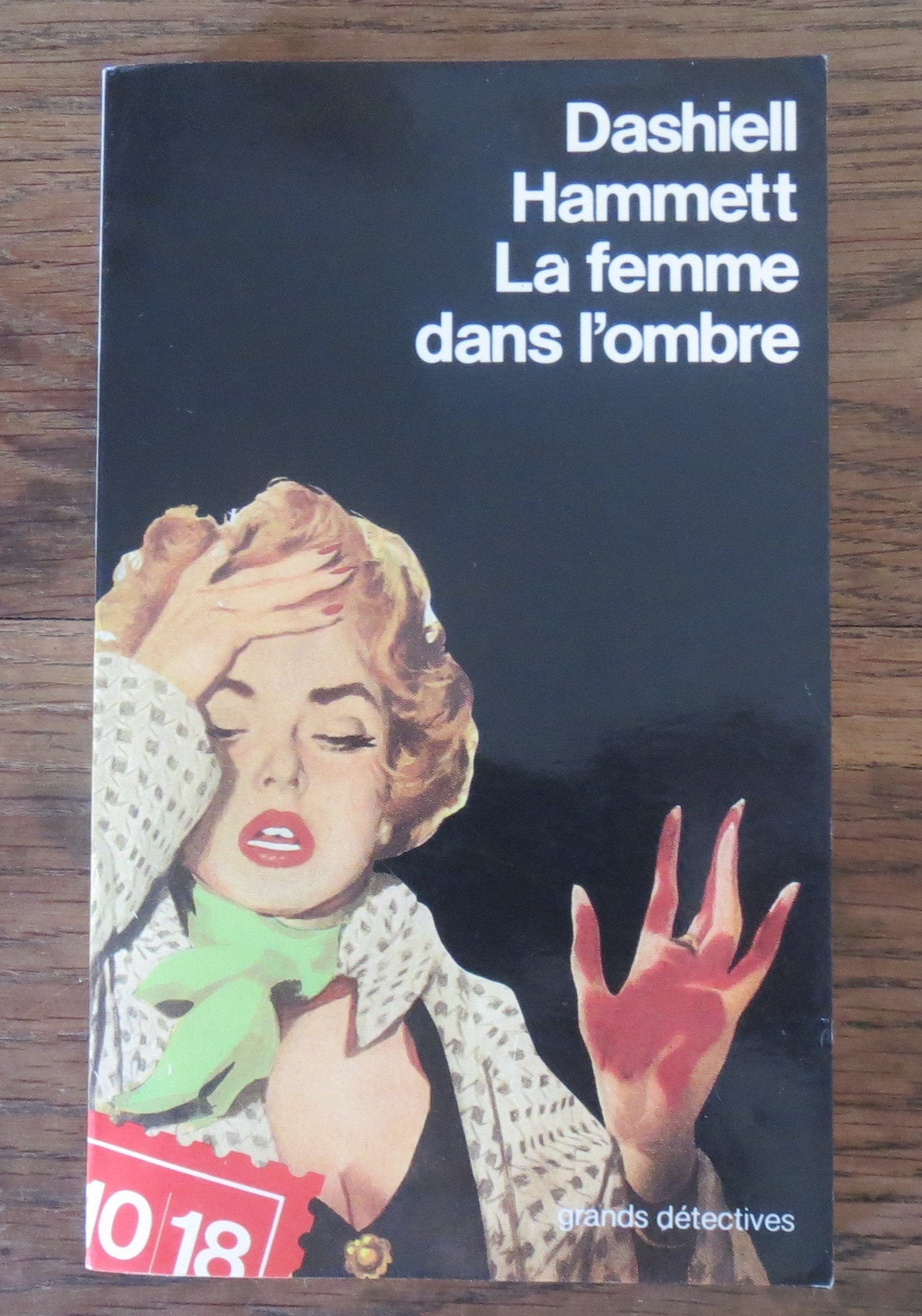 La femme dans l'ombre 9782264010438