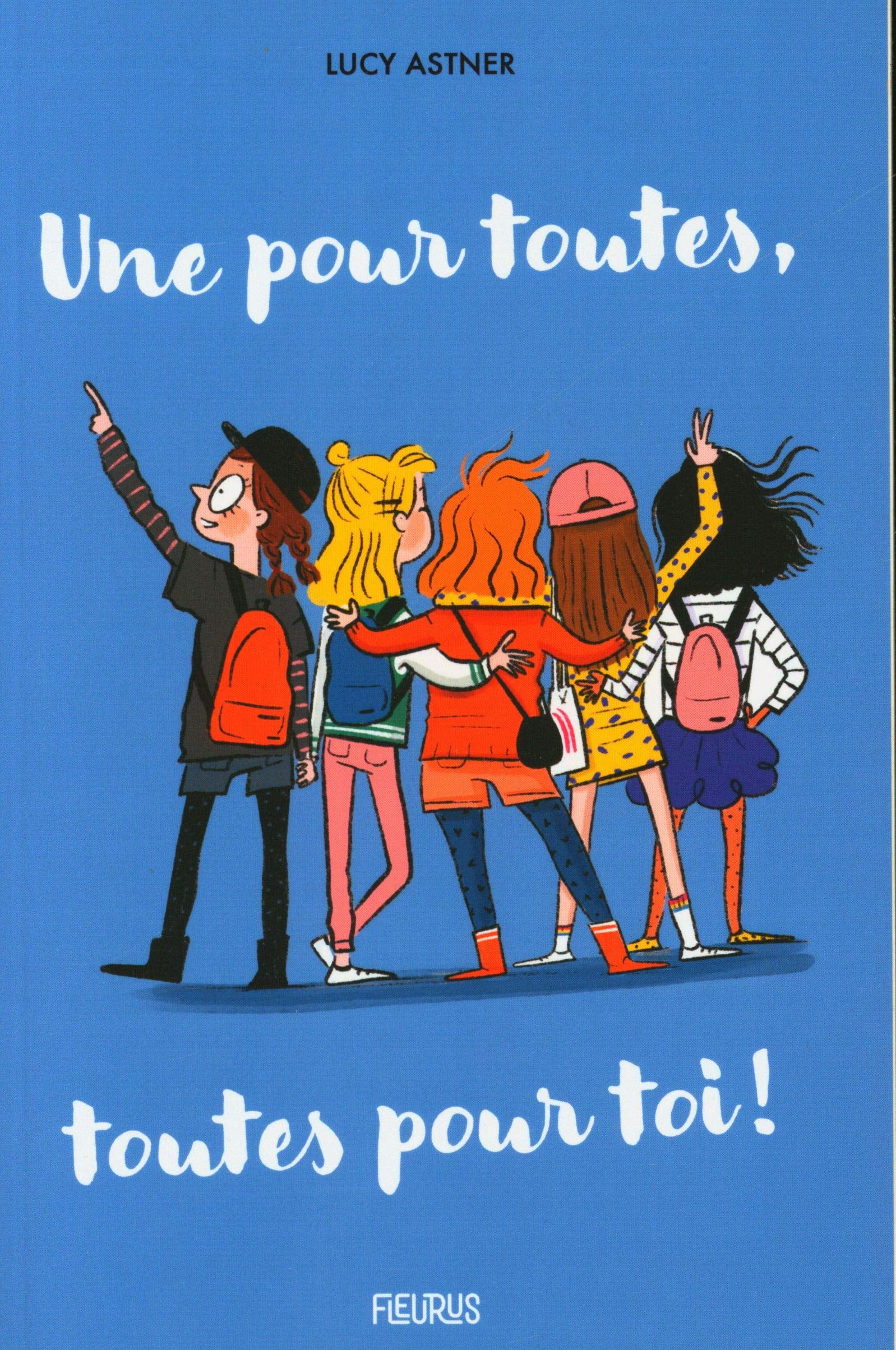 Une pour toutes, toutes pour toi ! 9782215161929