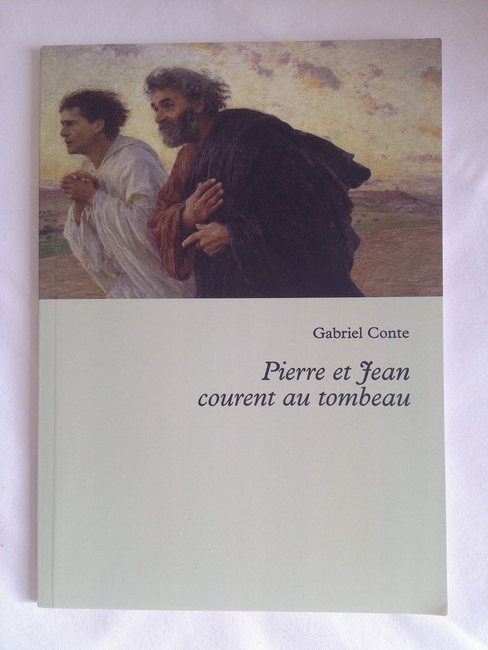 Pierre et Jean courent au tombeau 9782955517208