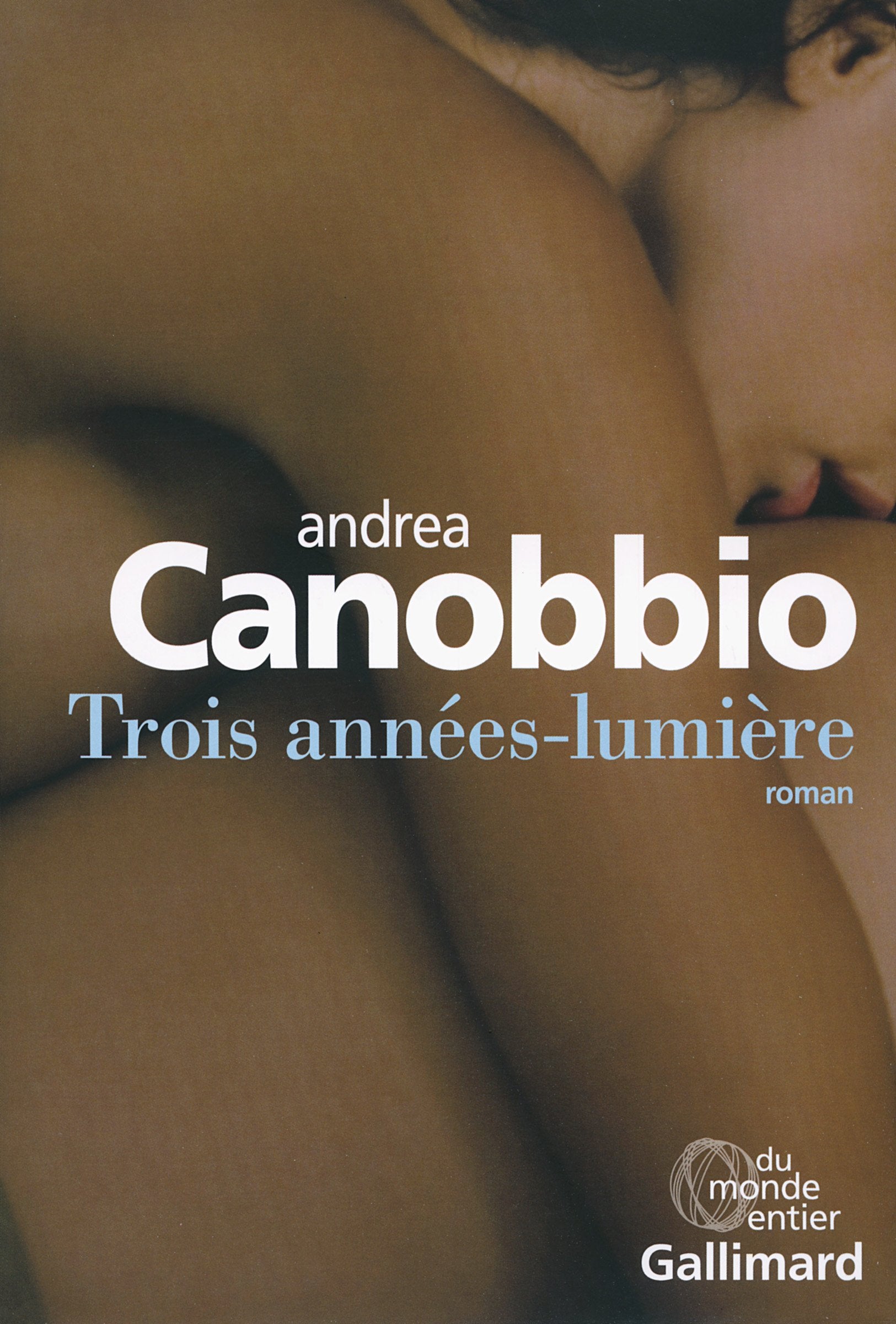 Trois années-lumière 9782070139521