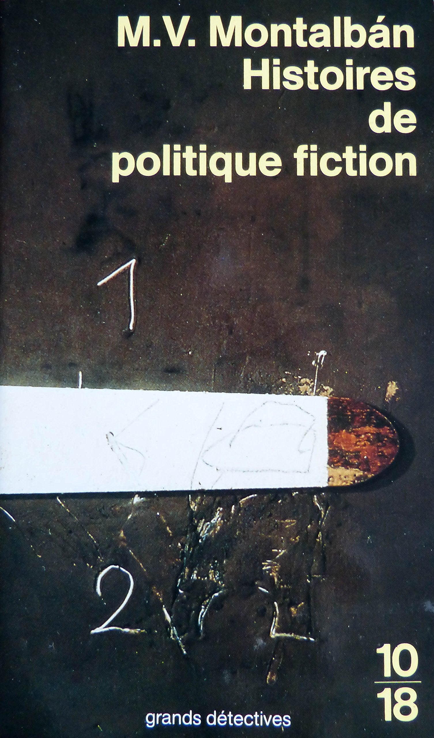 Histoires de politique fiction 9782264017123