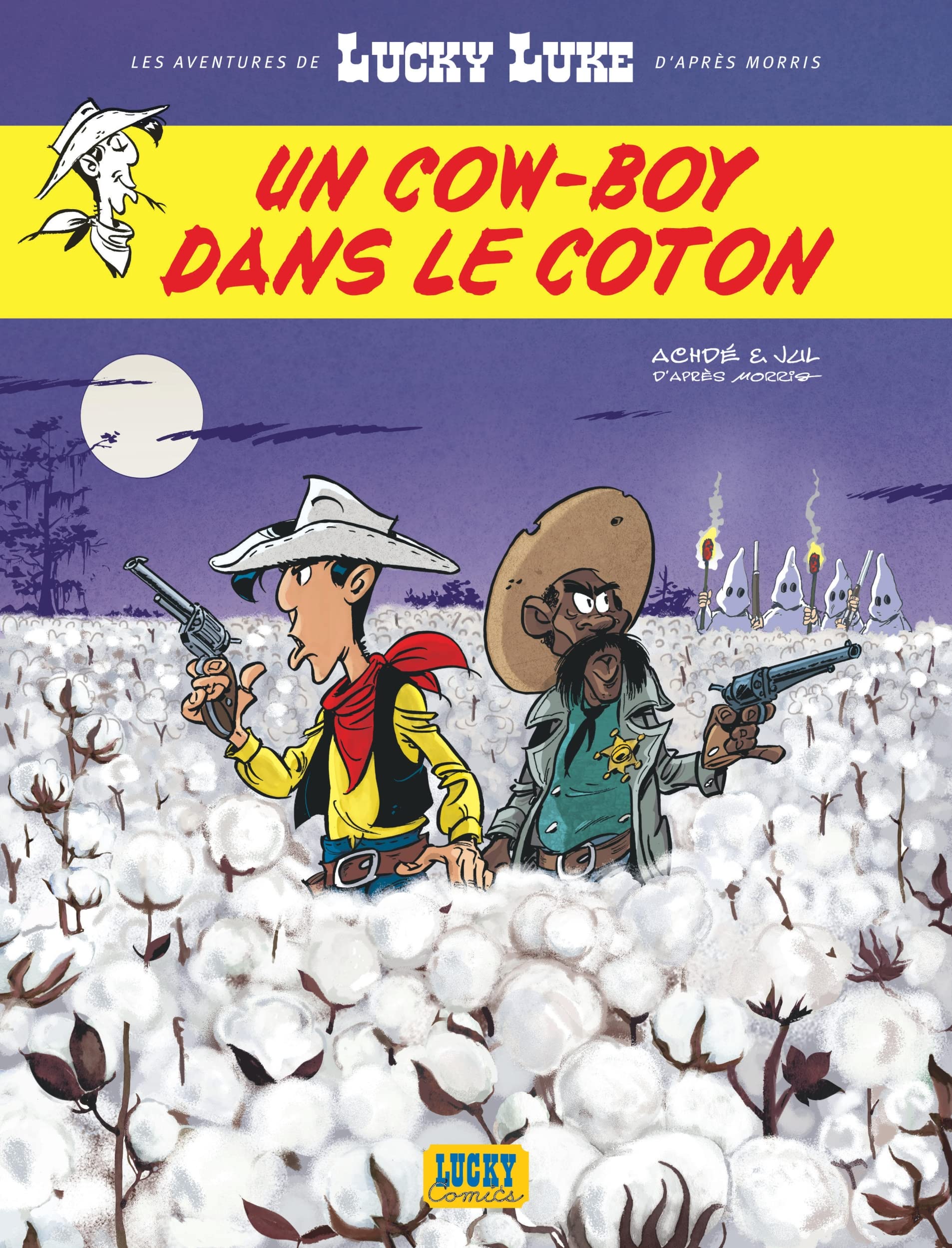 Les Aventures de Lucky Luke d'après Morris - Tome 9 - Un cow-boy dans le coton 9782884714655