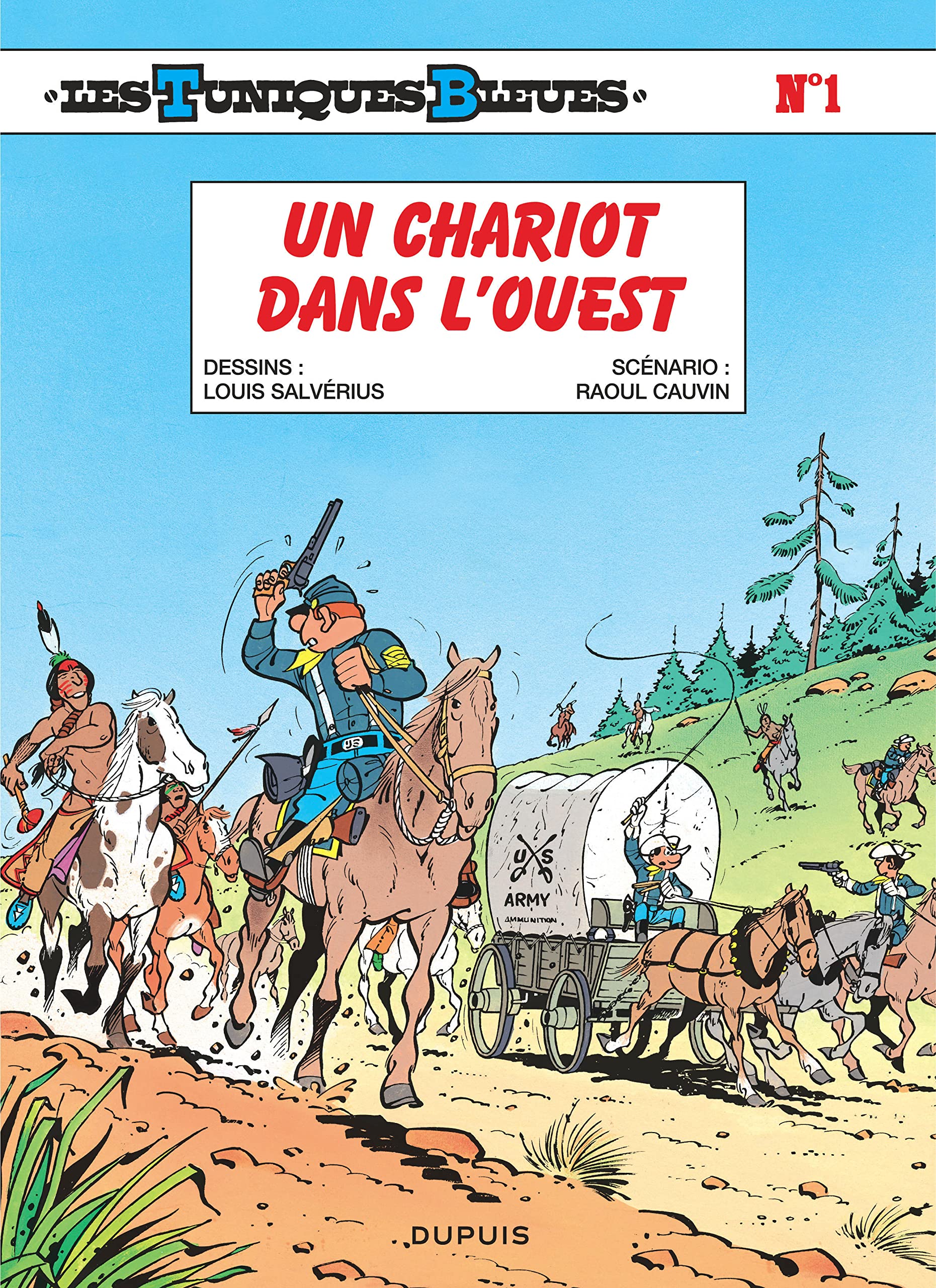 Les Tuniques bleues, tome 1 : Un chariot dans l'ouest 9782800108582