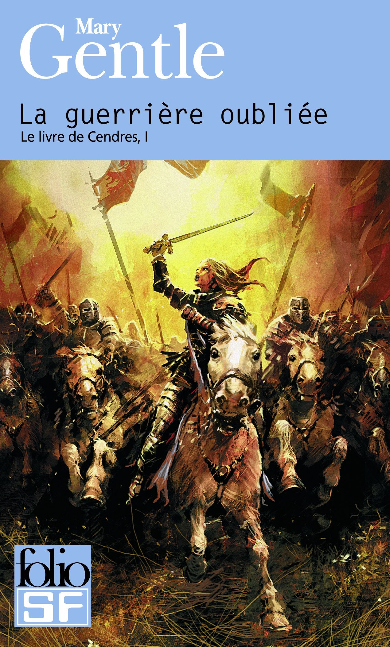 La guerrière oubliée 9782070359578