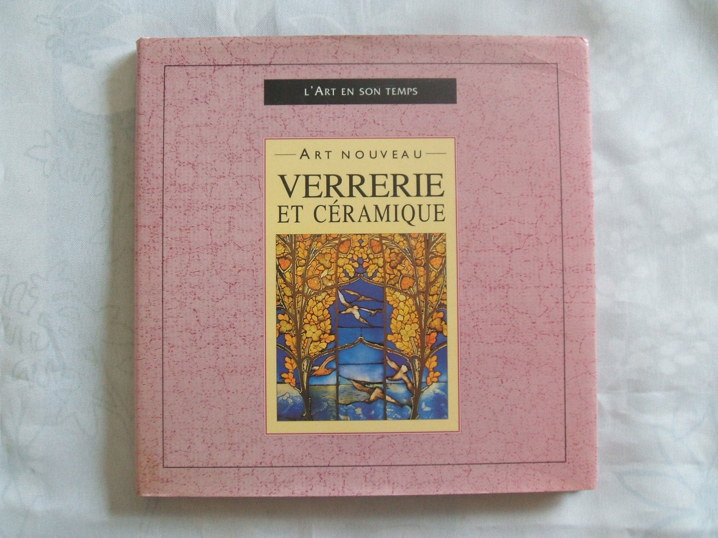 Art nouveau : Verrerie et céramique (L'art en son temps) 9782743412470