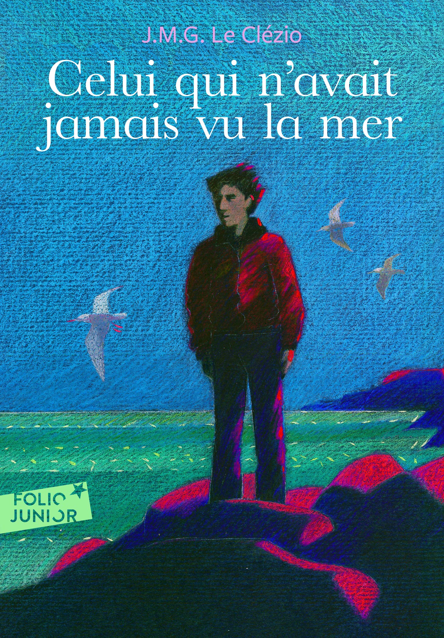 CELUI QUI N'AVAIT JAMAIS VU LA MER / LA MONTAGNE DU DIEU VIV 9782070624256