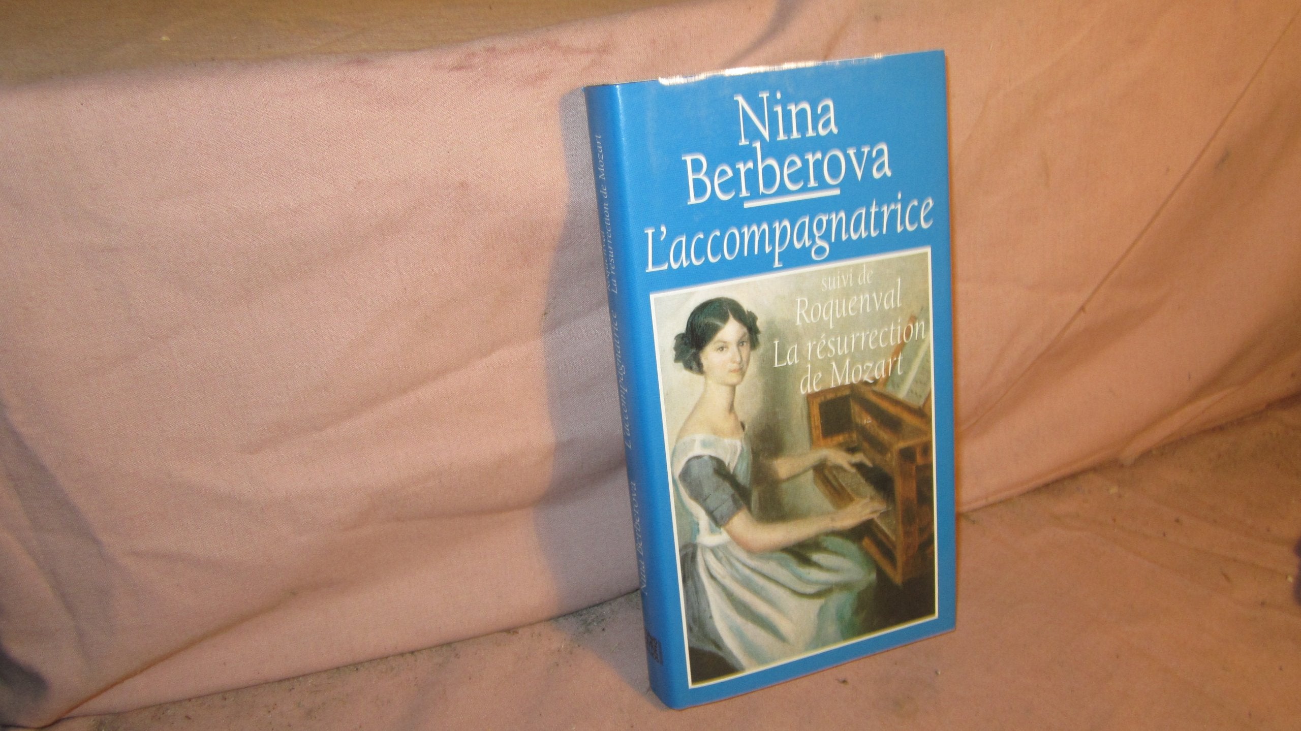 L'accompagnatrice-suivi de Roquenval, la résurection du Mozart 9782286049843