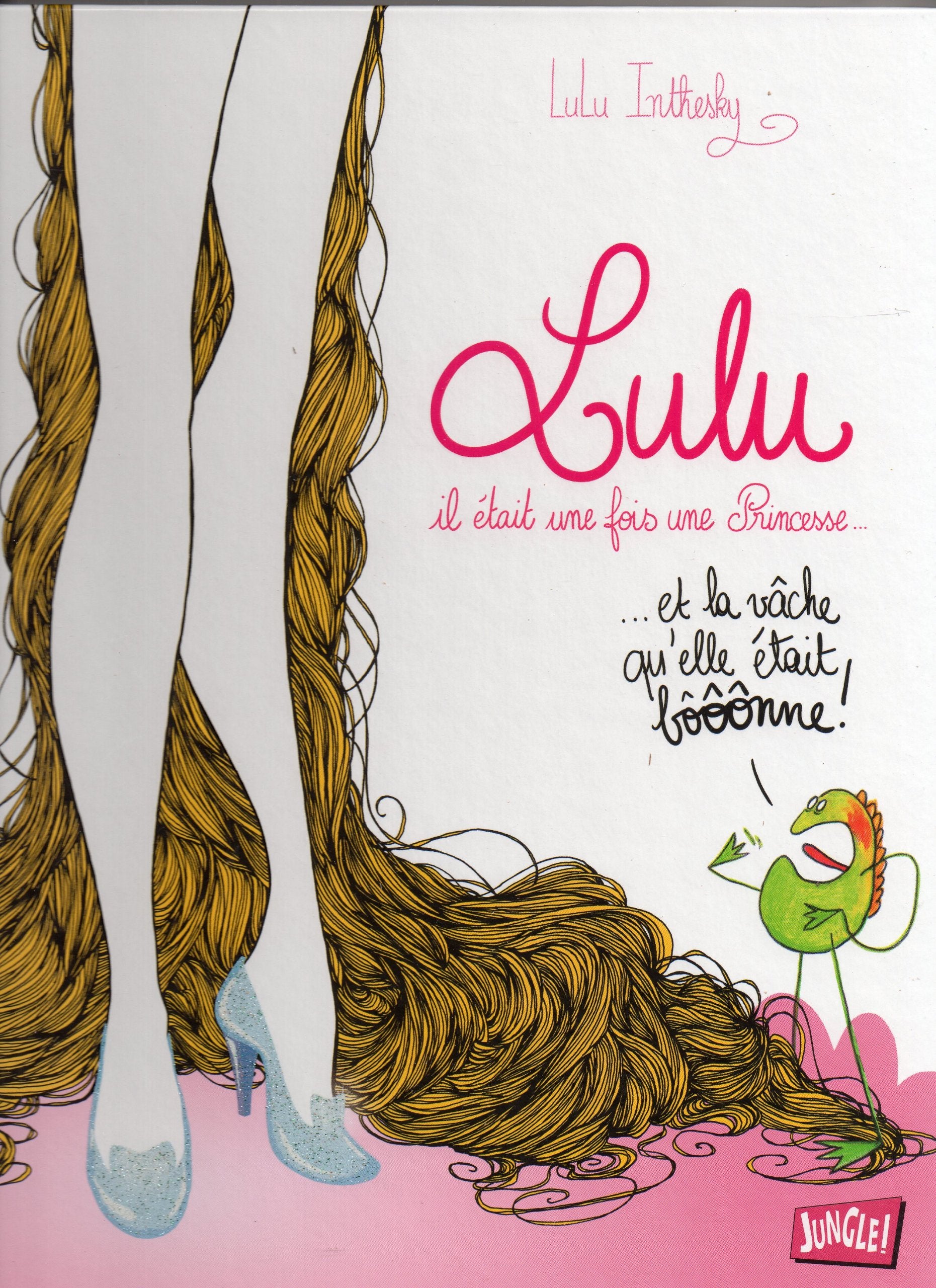 Lulu Inthesky - tome 1 Lulu, il était une fois une princesse 9782822200219