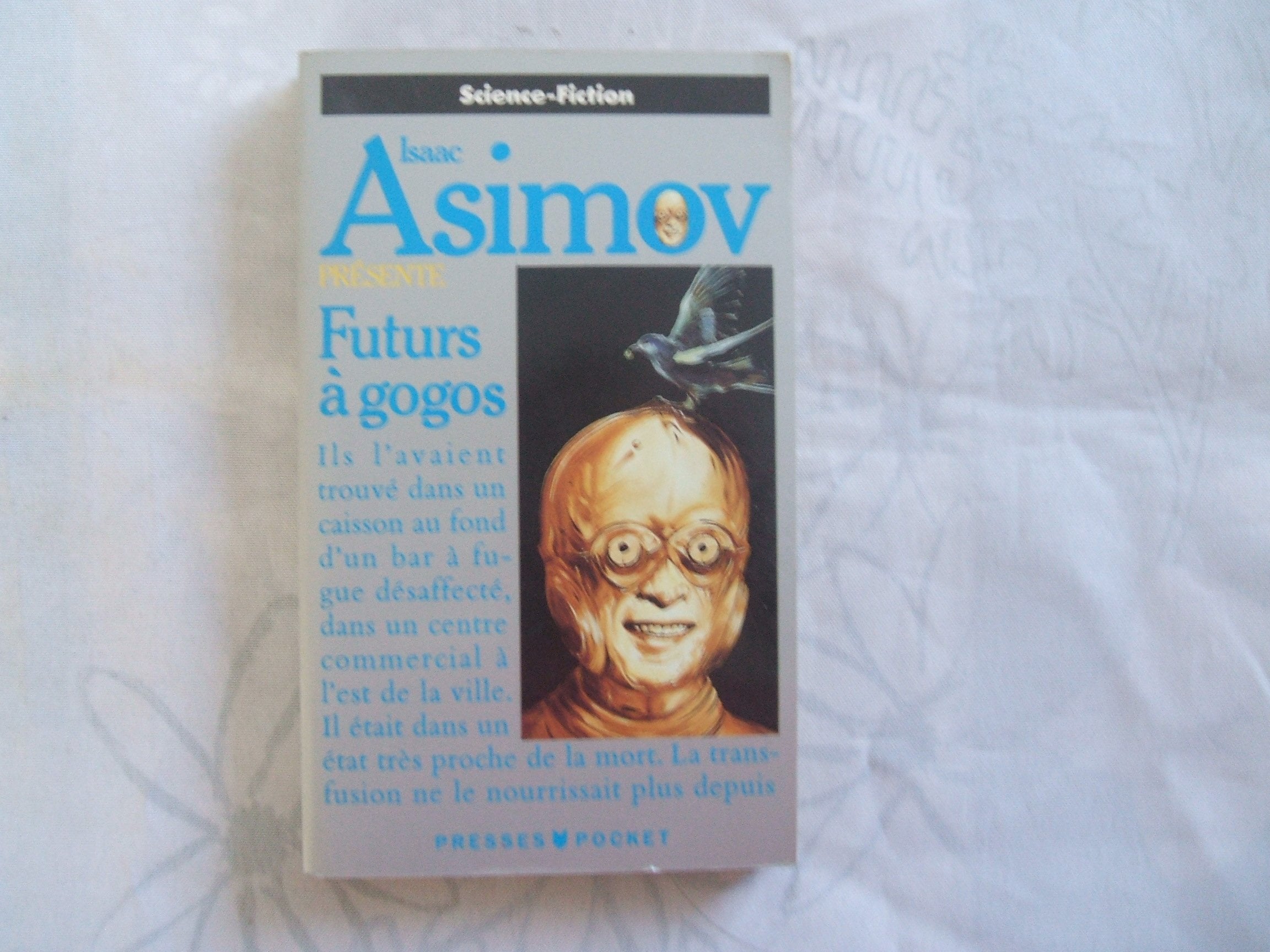 Futurs à gogos 9782266038102