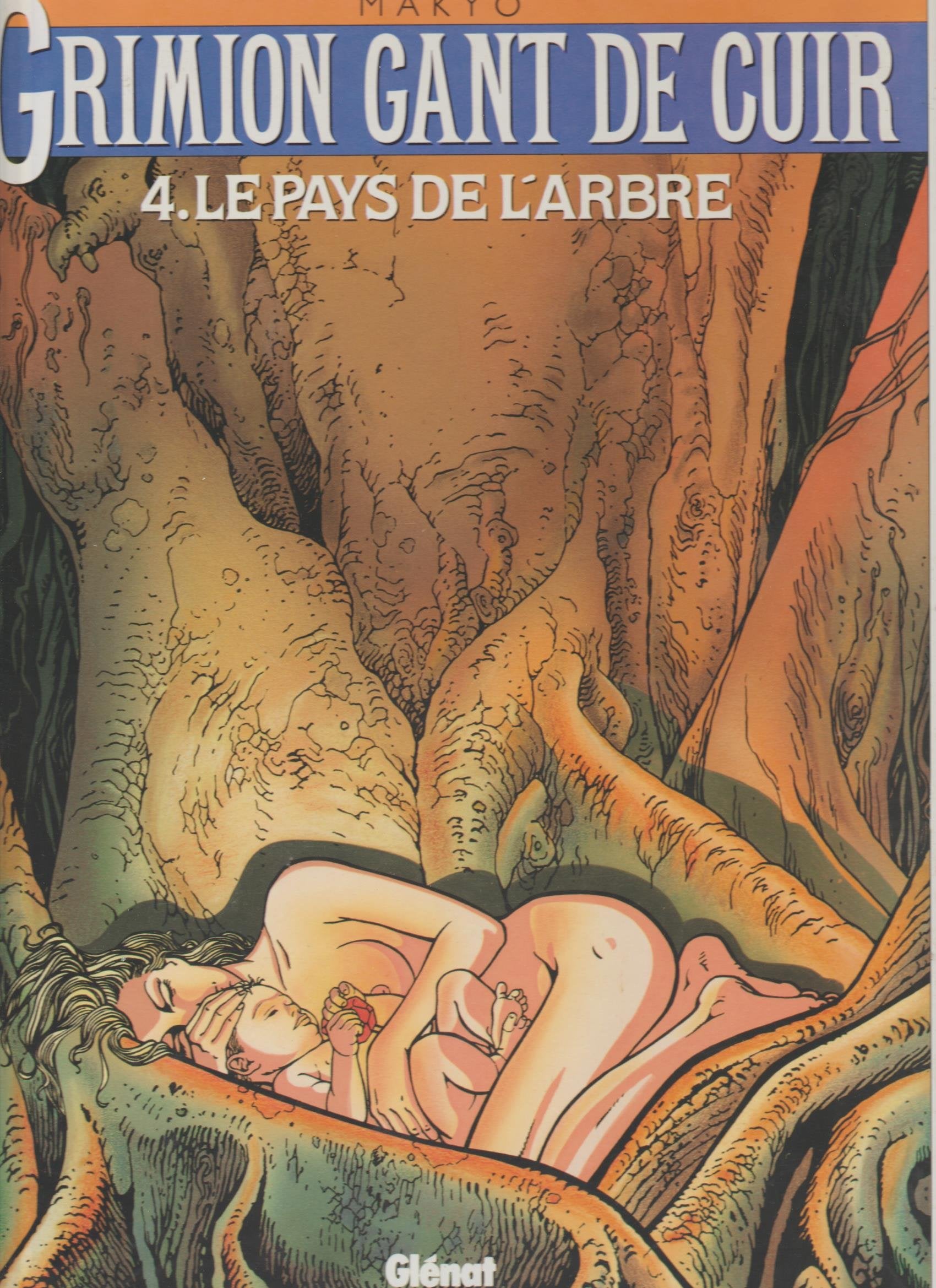 Grimion gant de cuir, tome 4 : Le pays de l'arbre 9782723414388