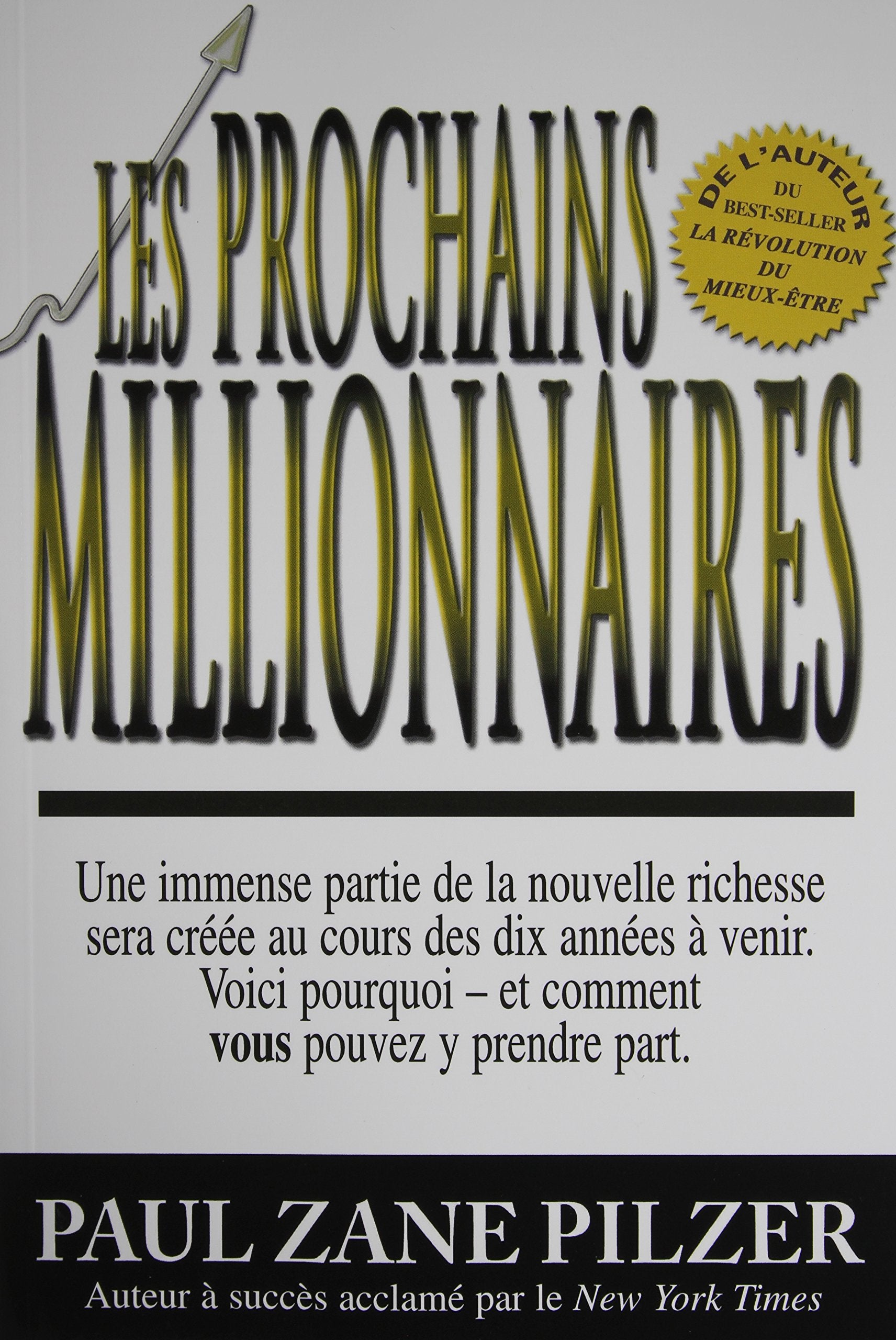 Les prochains millionnaires 9782922882094