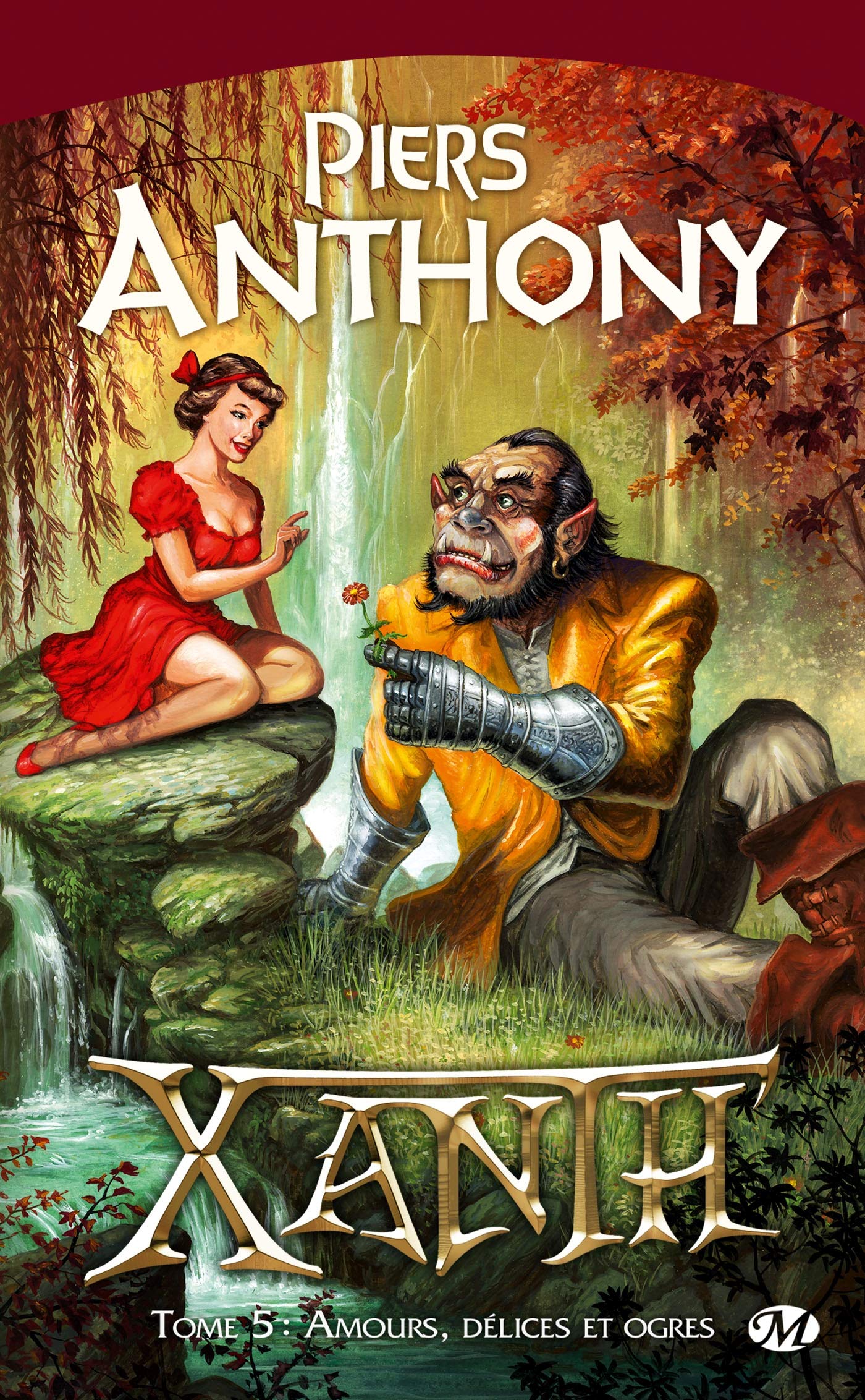 Xanth, Tome 5: Amours, délices et ogres 9782811201678