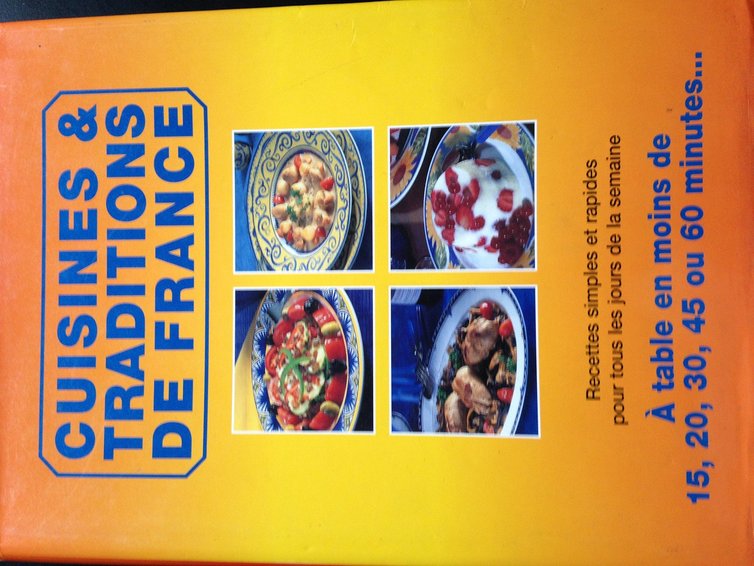 Cuisines et traditions de France 9782914591089