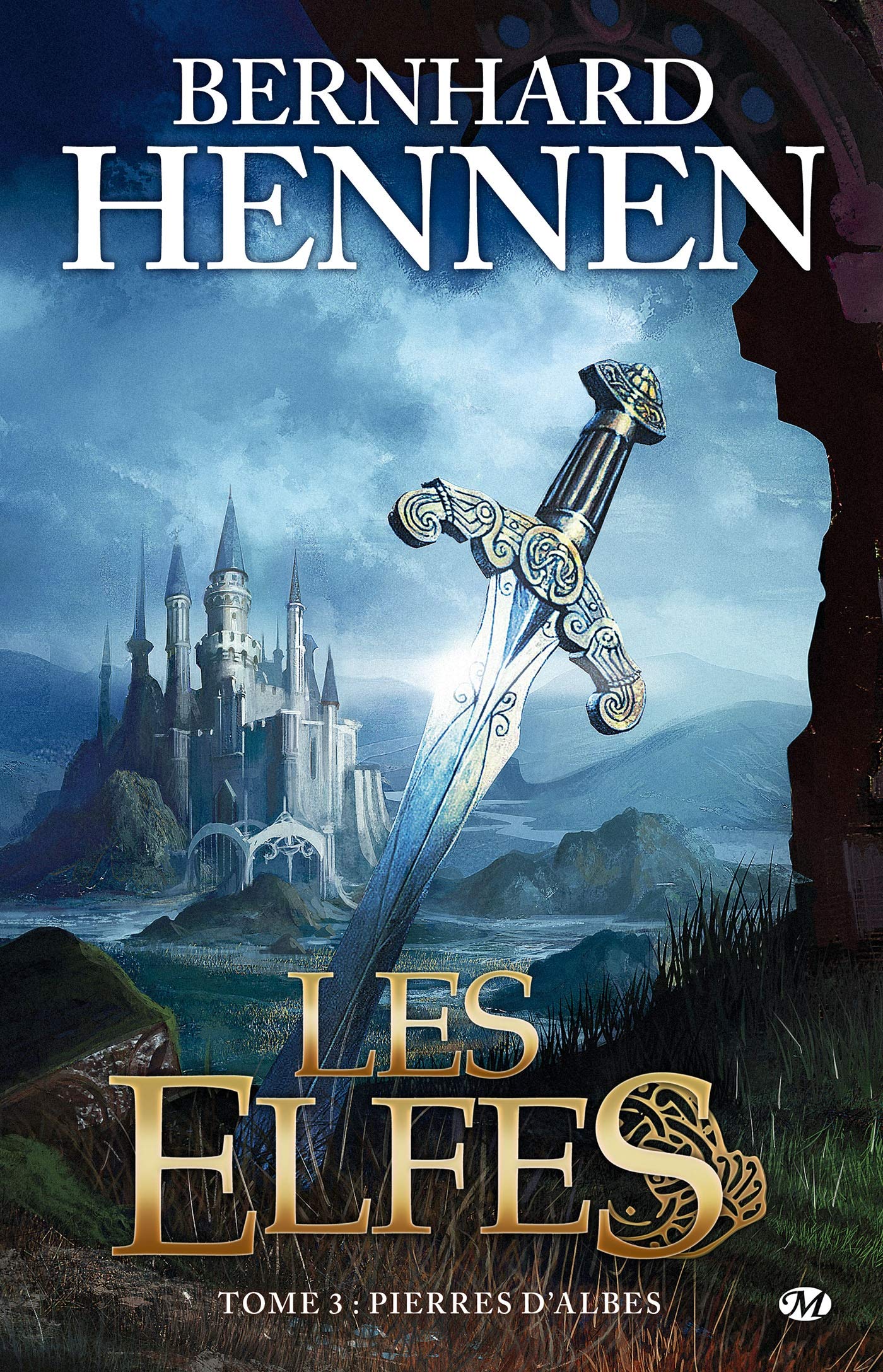 Les Elfes, tome 3 : Pierres d'Albes 9782811201395