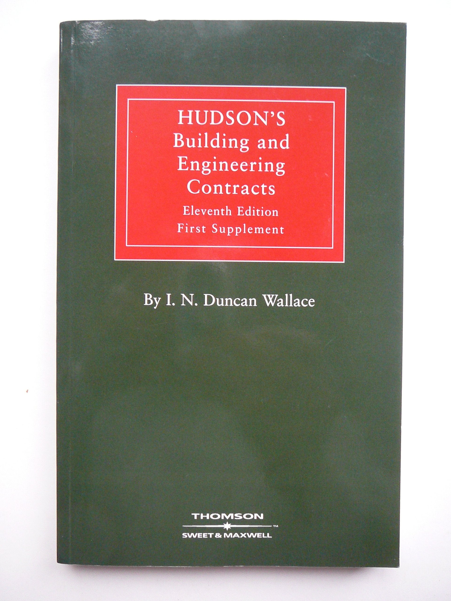 Hudson's Building and Engineering Contracts (1st Supplement) 9780421857902