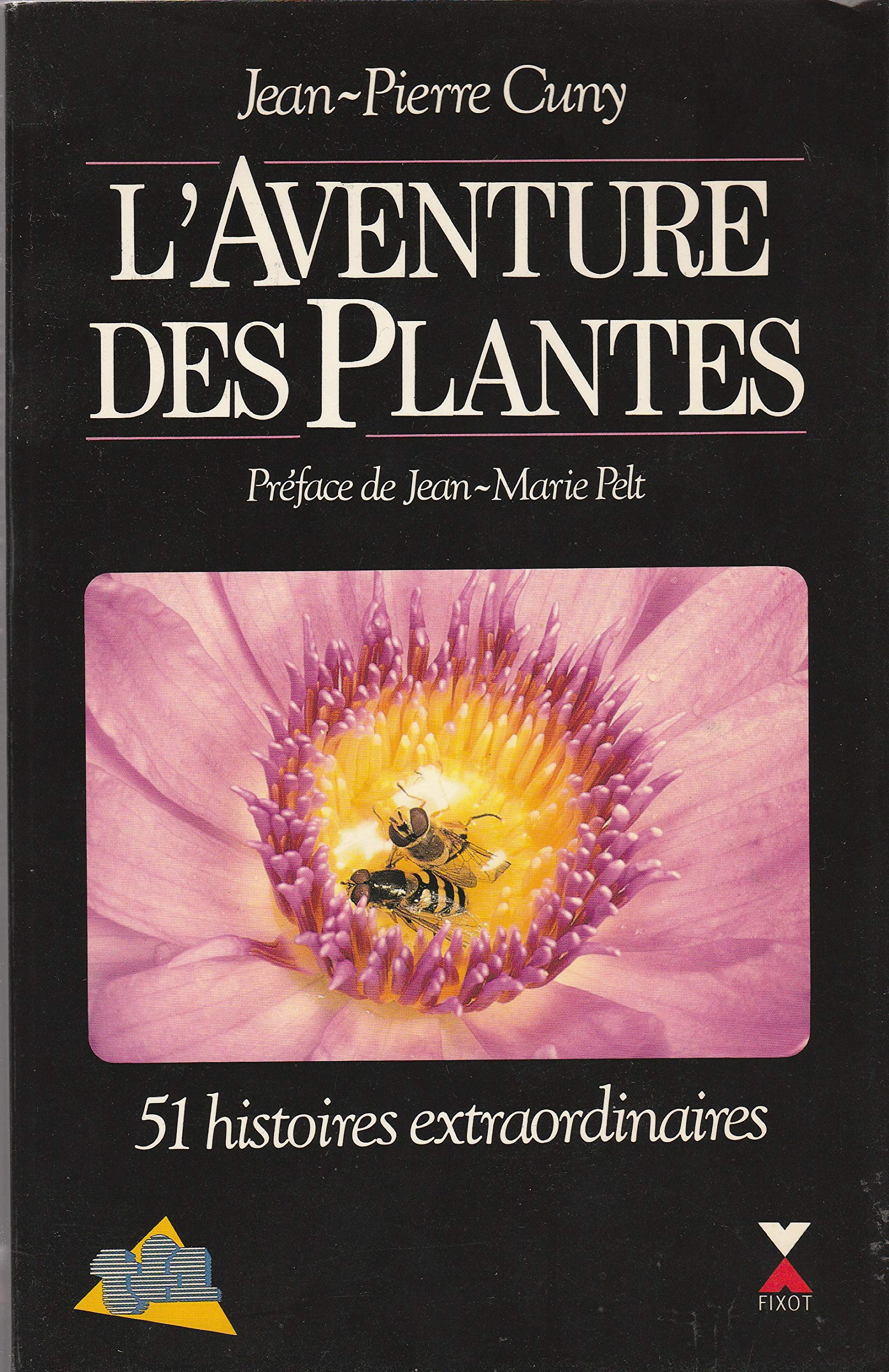 L'Aventure Des Plantes 9782876450028