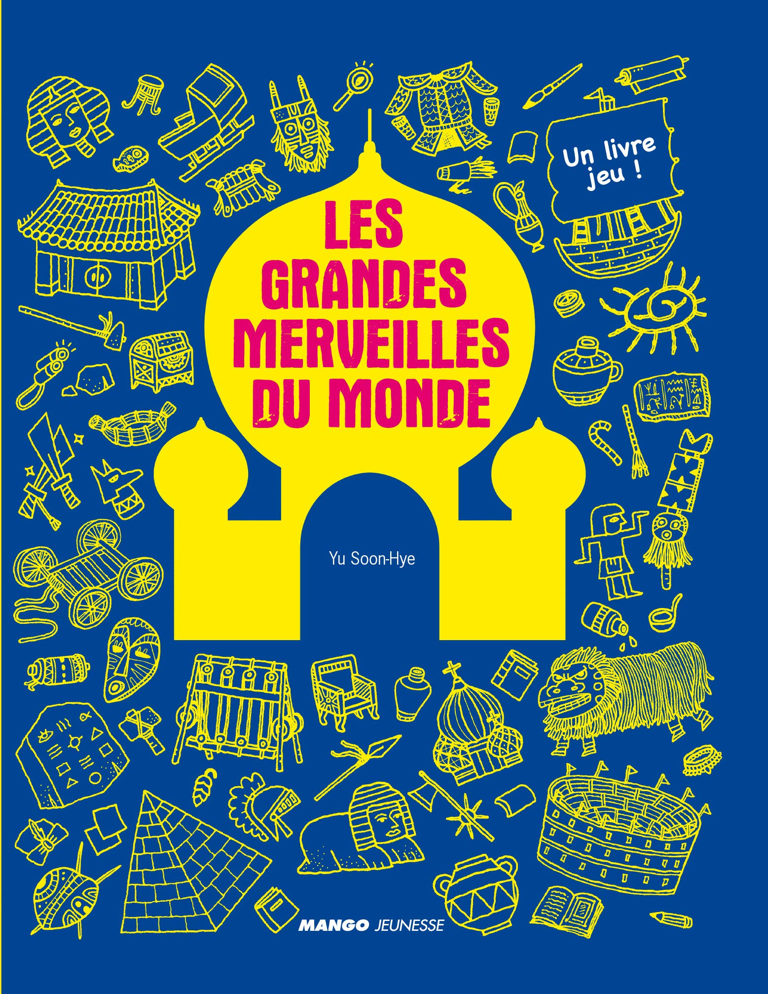 Les grandes merveilles du monde: un livre jeu 9782740427163