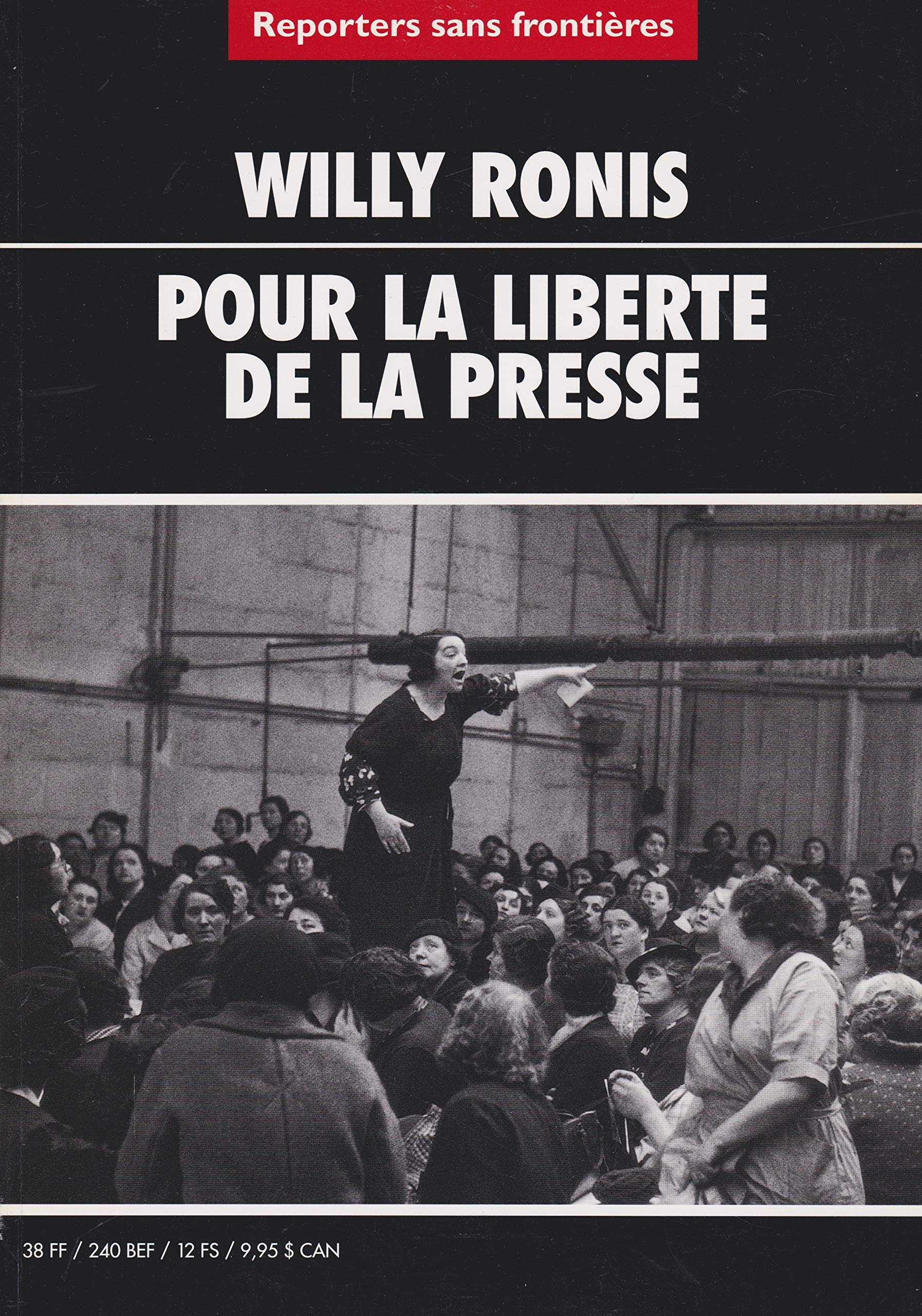 Willy ronis : pour la liberte de la presse 9782908830606