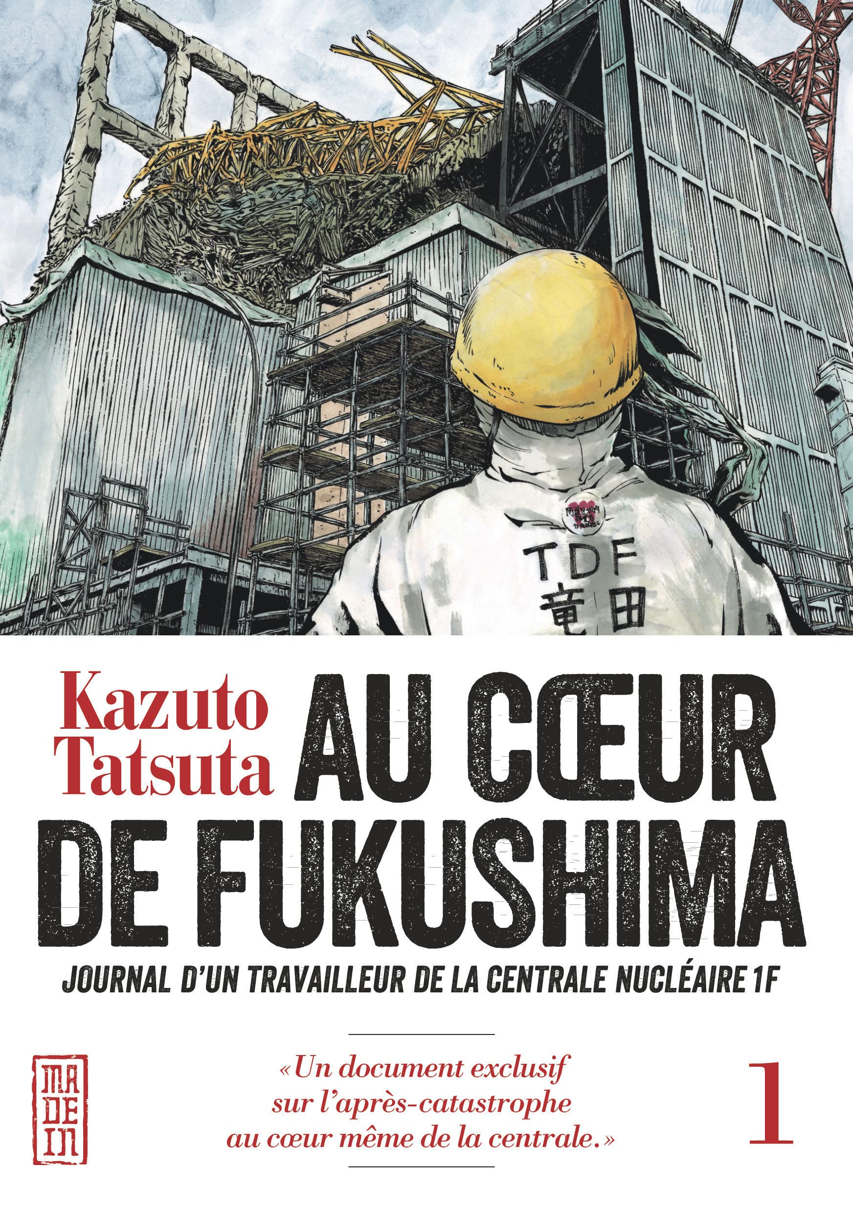 Au coeur de Fukushima - Tome 1 9782505064596