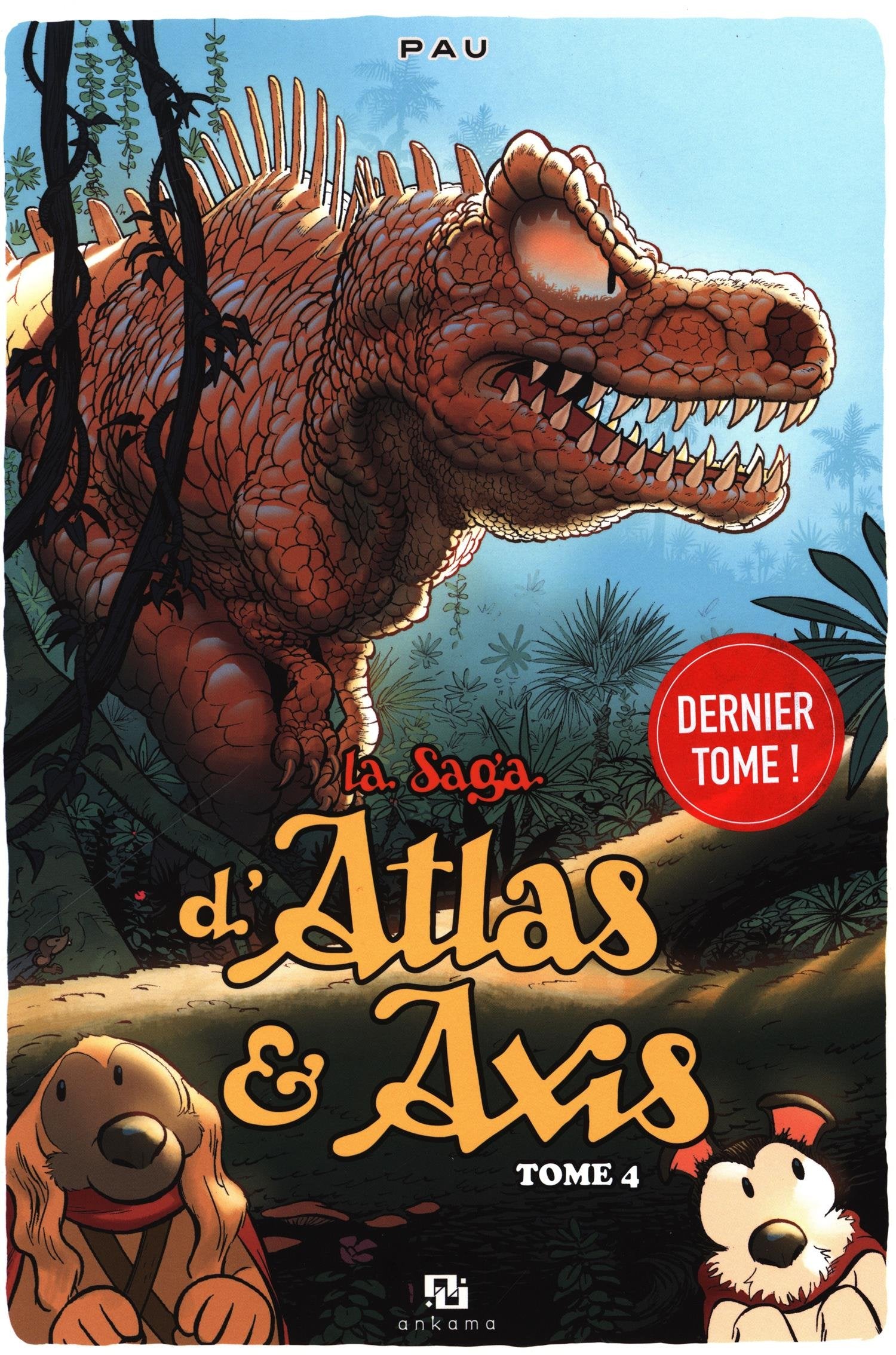 LA SAGA D'ATLAS & AXIS T04 9782359109788