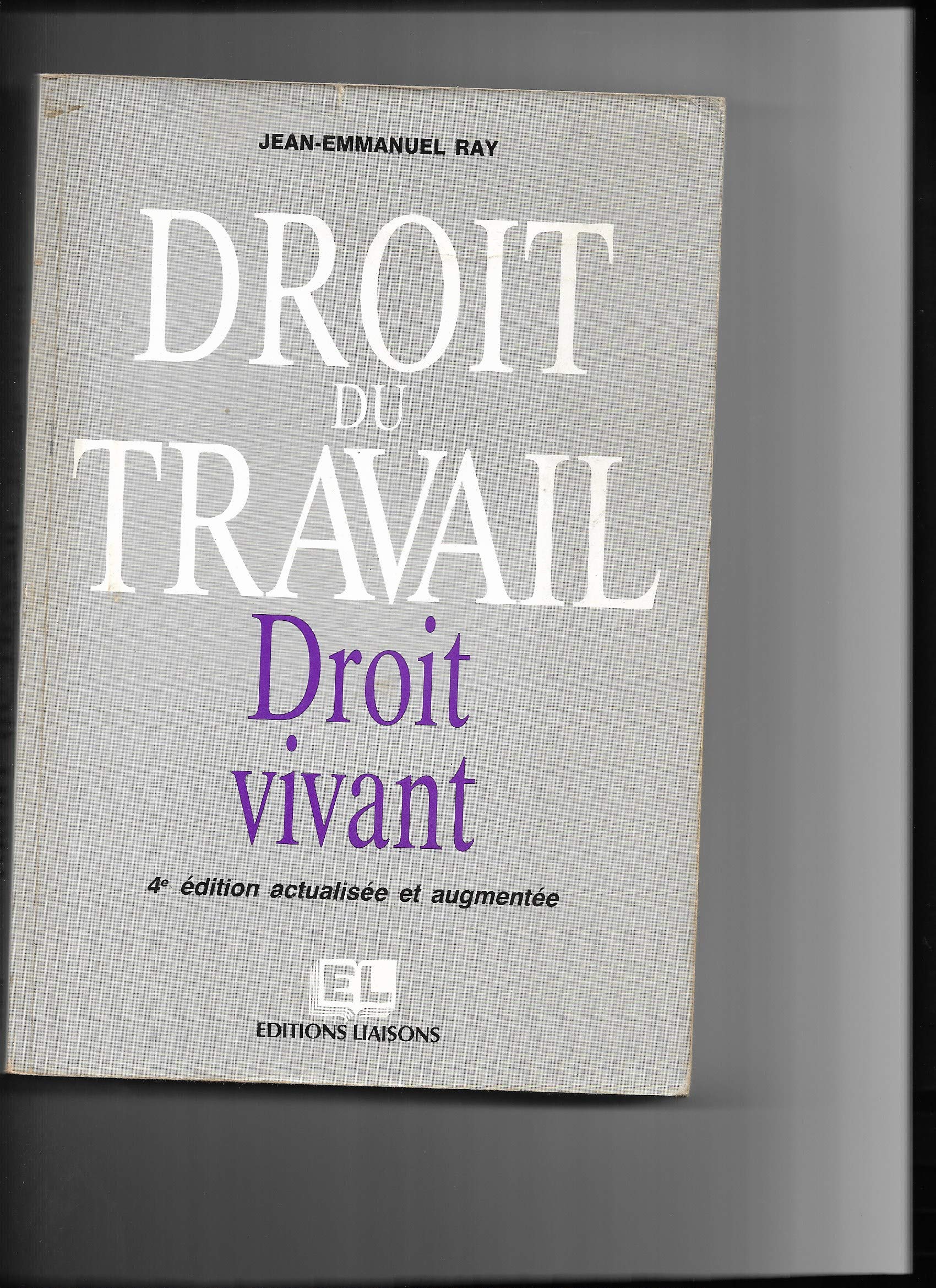 Droit du travail, droit vivant 9782878801101