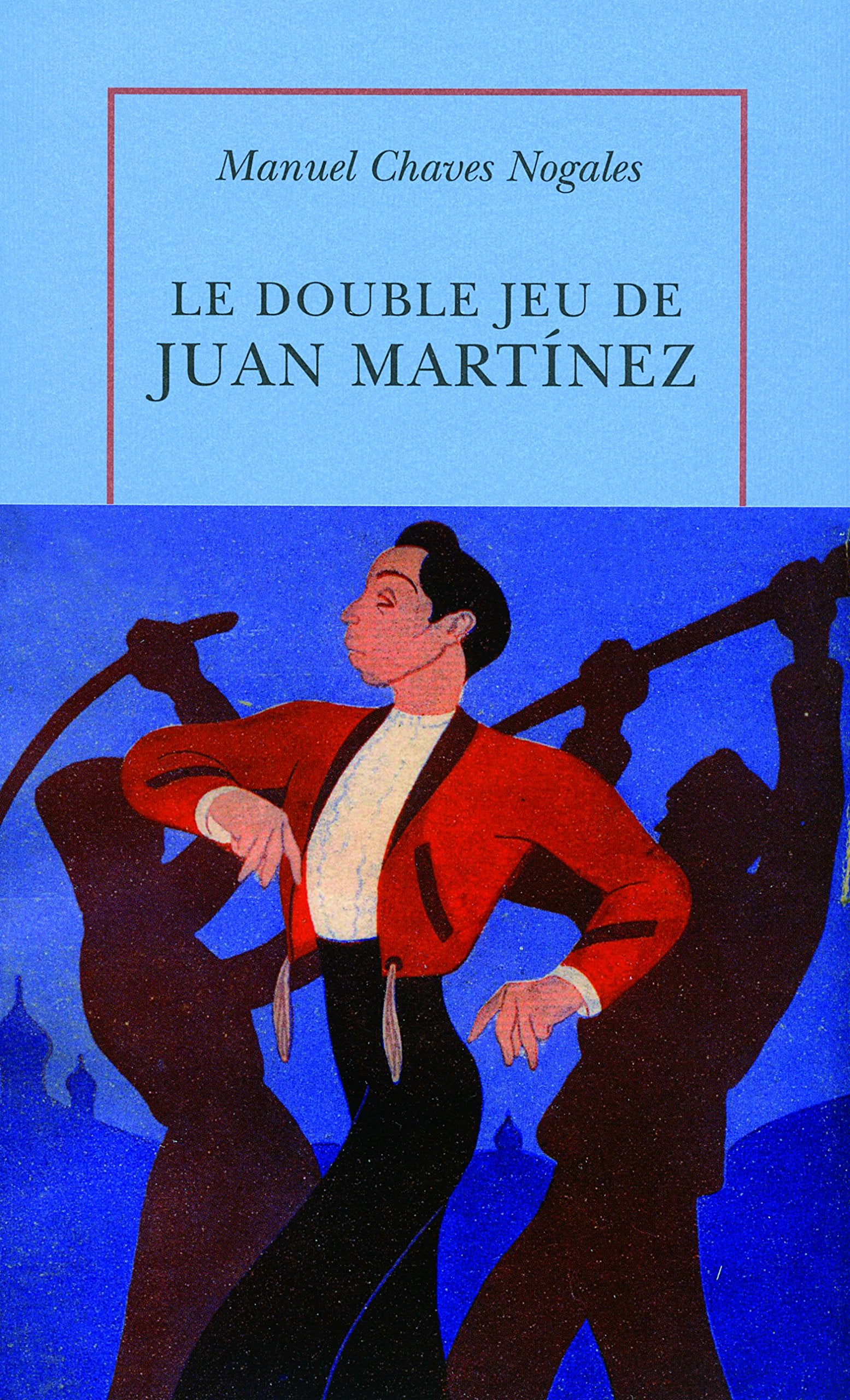 Le Double Jeu de Juan Martínez 9782710331469