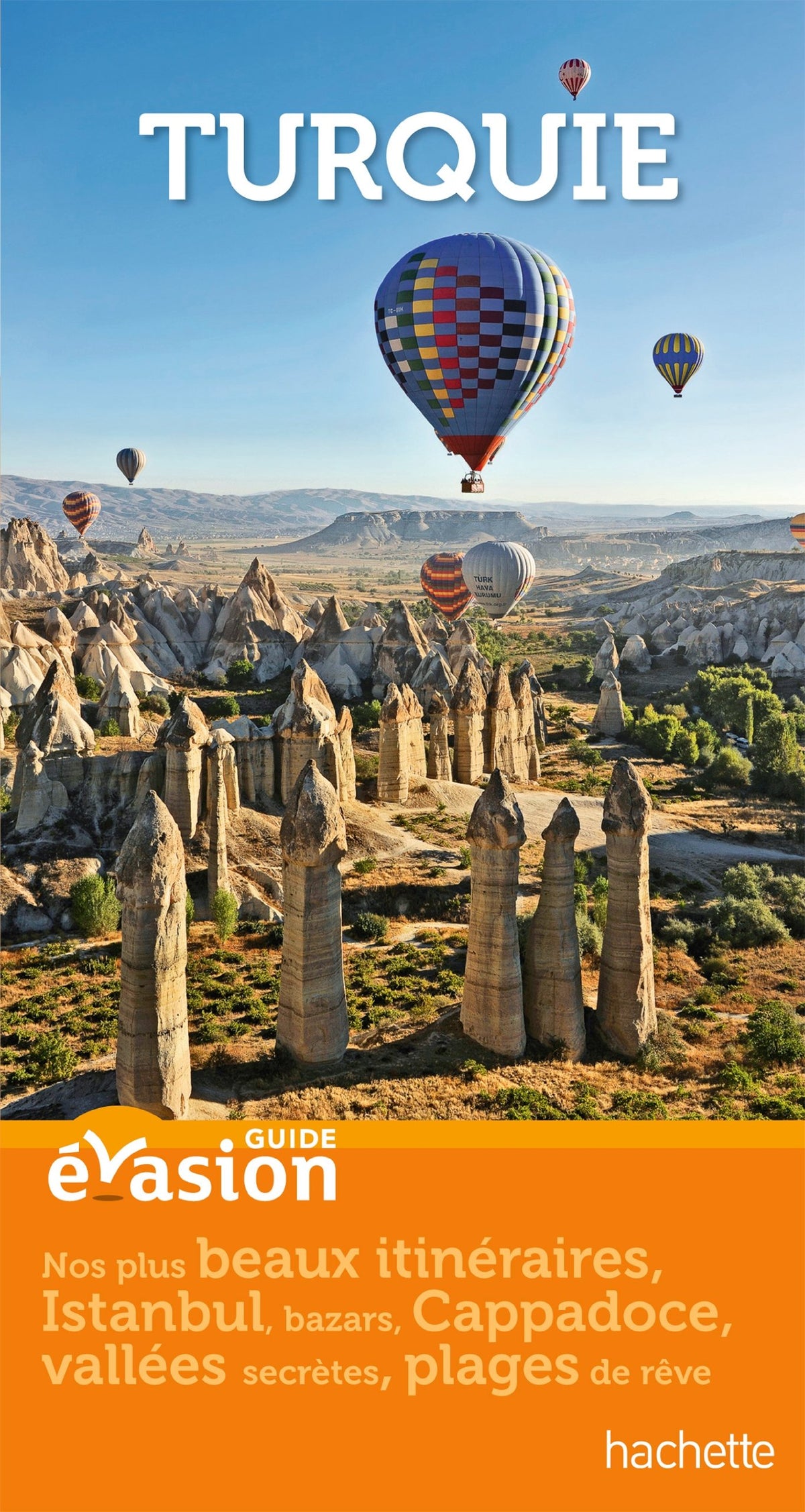 Guide Evasion Turquie 9782012454132
