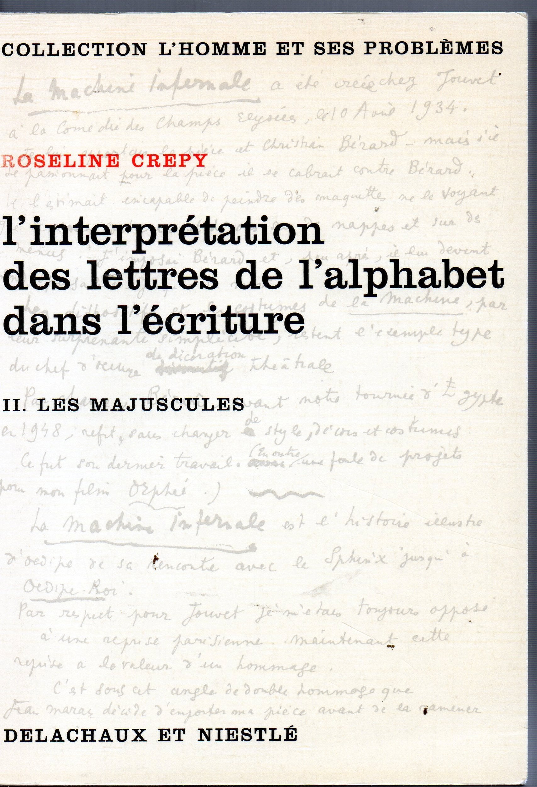 L'interprétation des lettres de l'alphabet dans l'écriture, tome 2 9782603007228