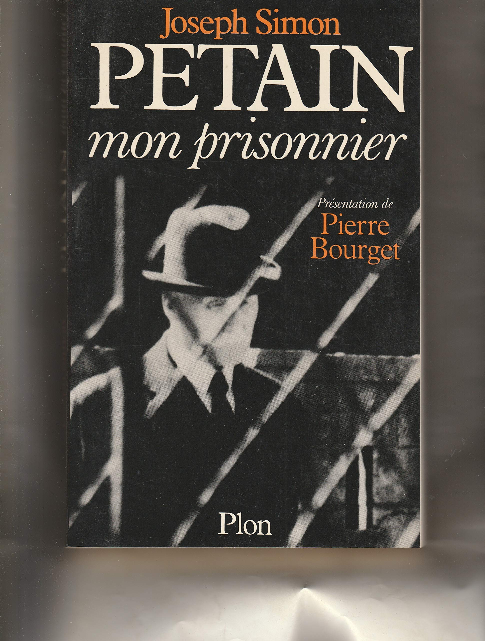 Pétain, mon prisonnier 9782259003865