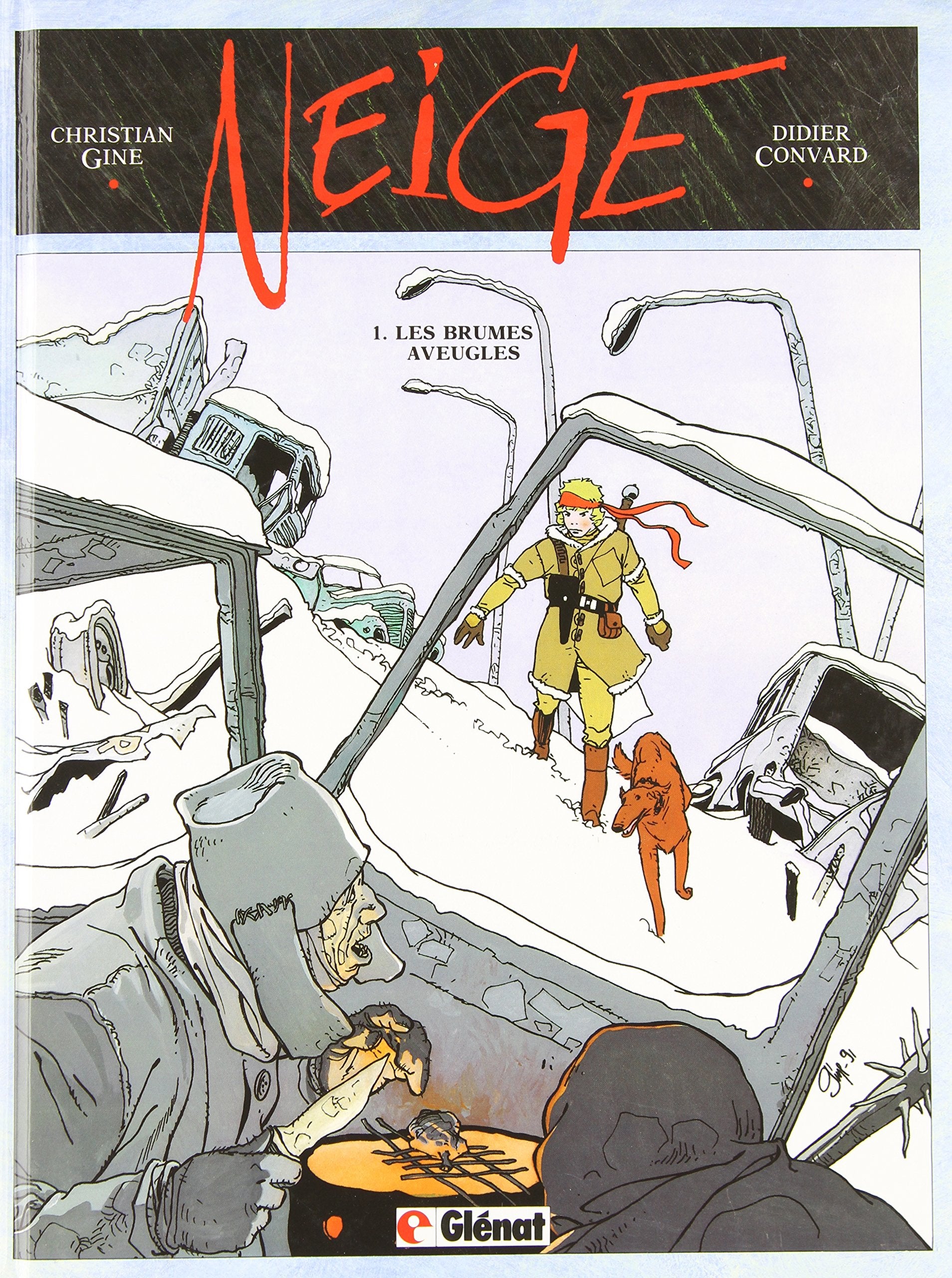 Neige, tome 1 : Les Brumes aveugles 9782723413848