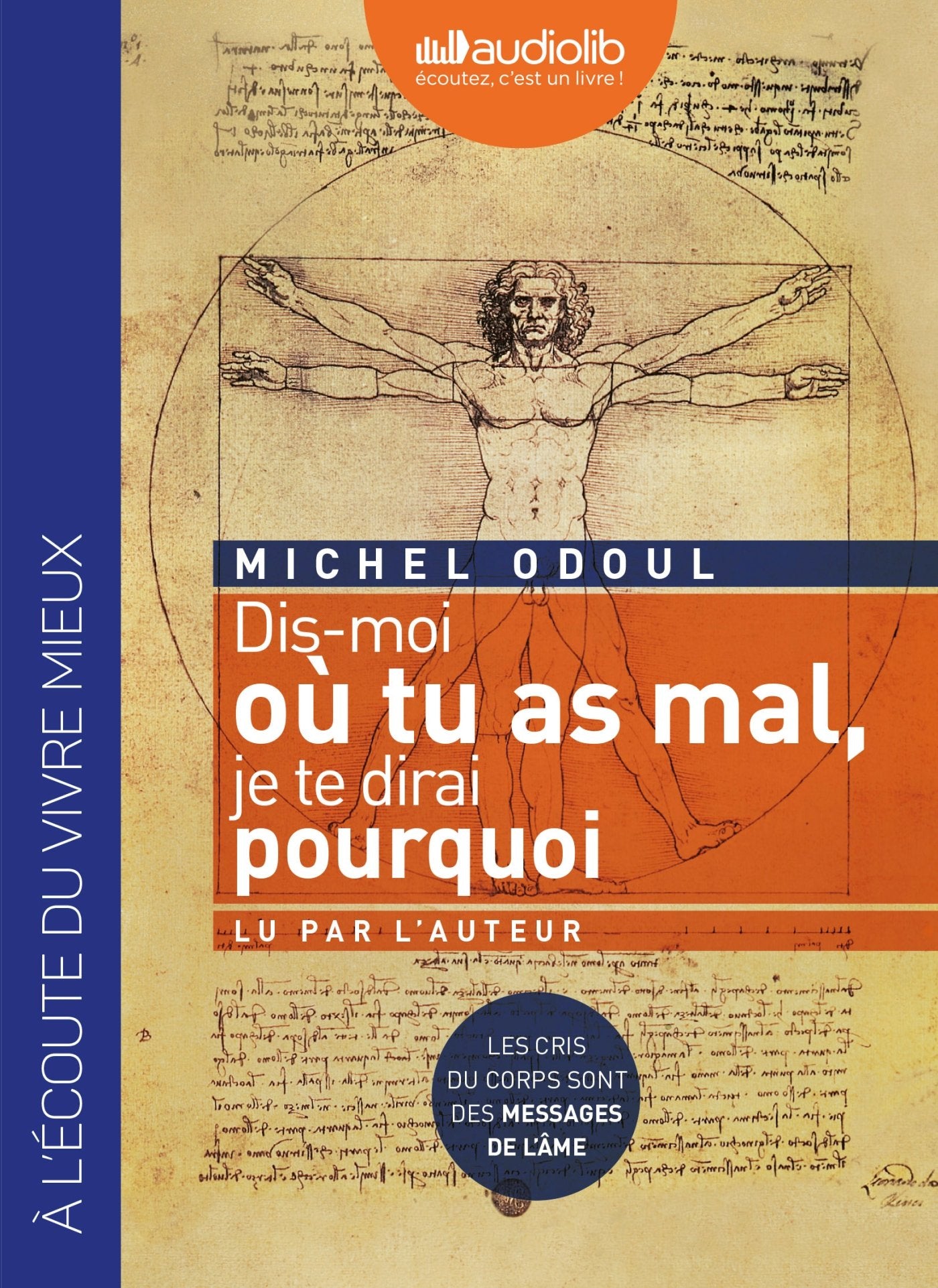 Dis-moi où tu as mal, je te dirai pourquoi 9782356410337