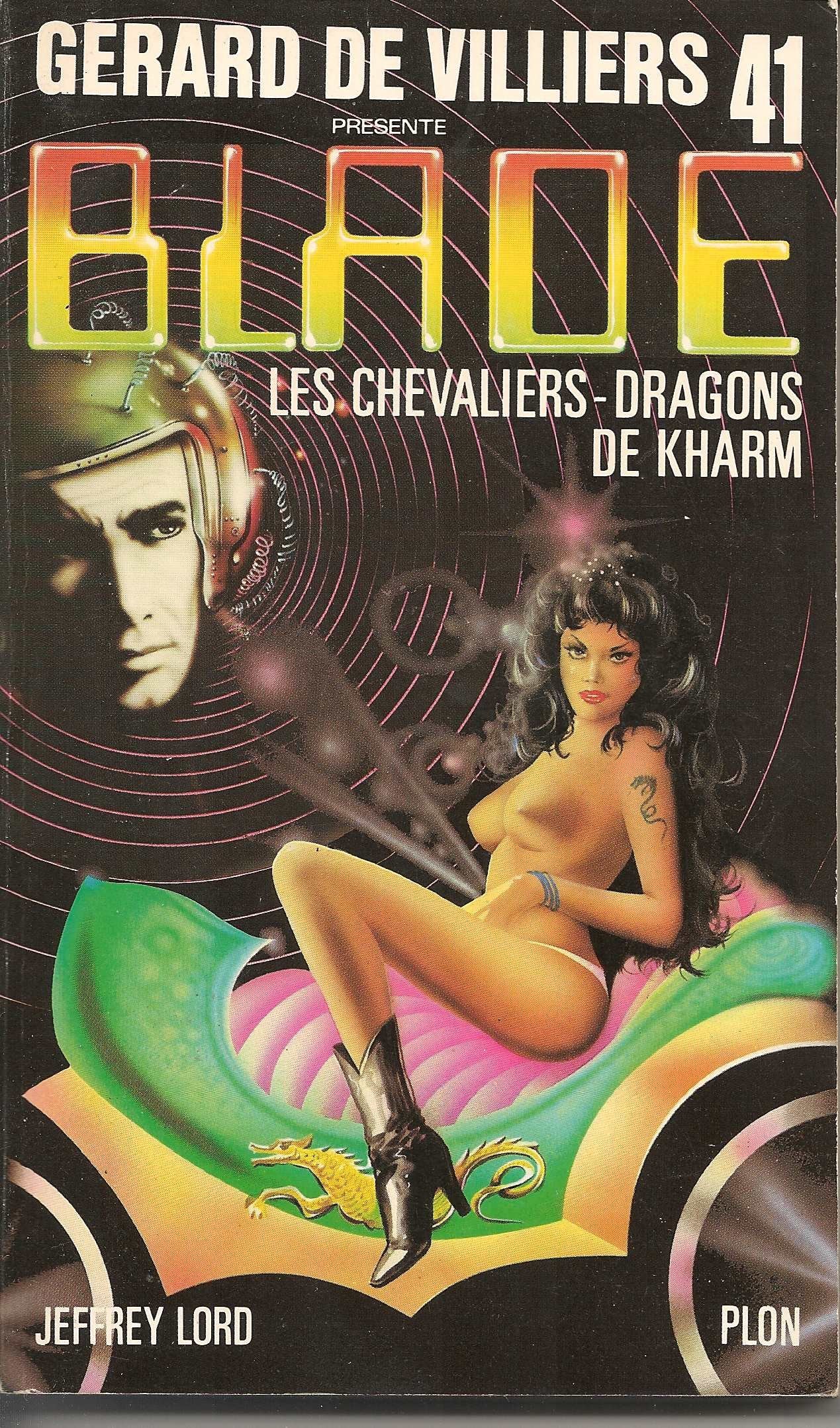 Blade 41 : Les chevaliers-dragons de Kharm 9782259011440