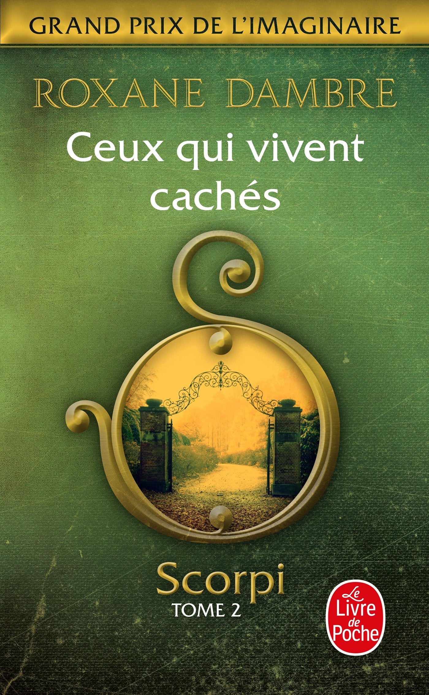 Ceux qui vivent cachés (Scorpi, Tome 2) 9782253083238