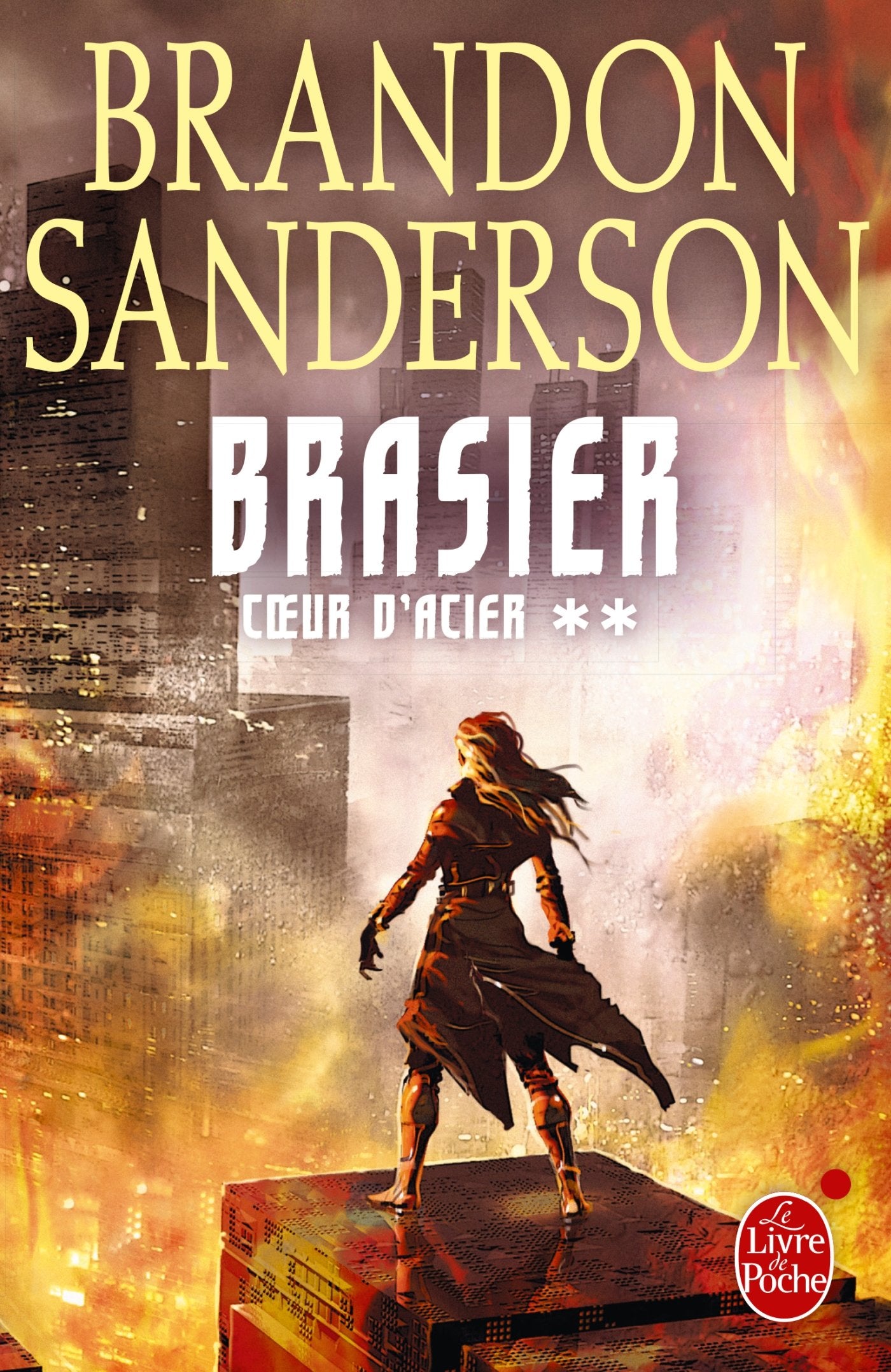Brasier (Coeur d'Acier, Tome 2) 9782253191285