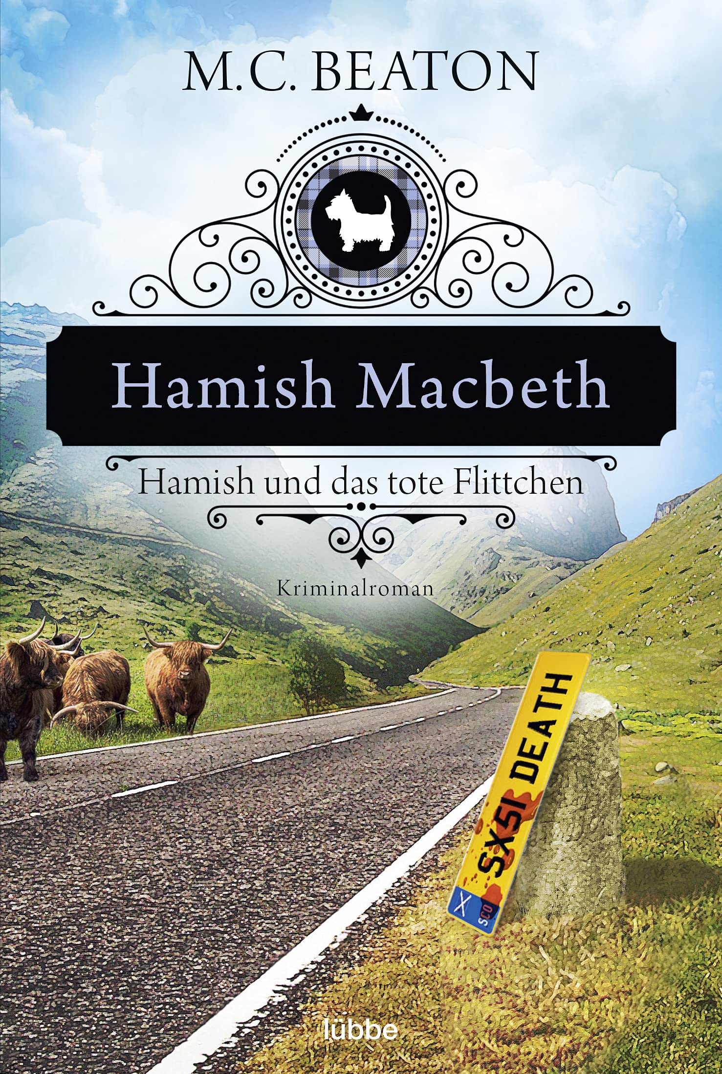 Hamish Macbeth und das tote Flittchen: Kriminalroman 9783404177851