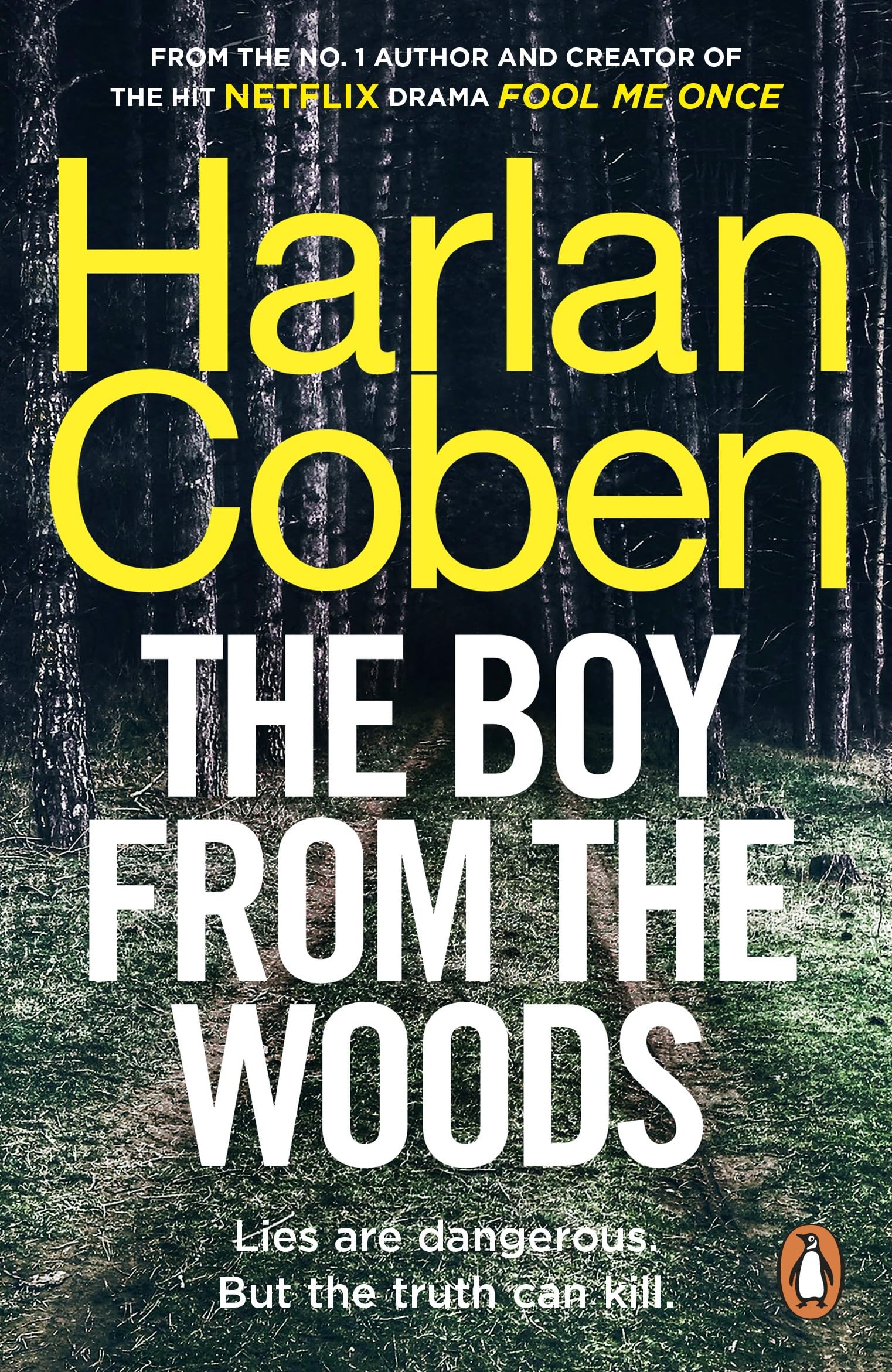 The Boy from the Woods: From the #1 bestselling creator of the hit Netflix series Fool Me Once 9781787462977