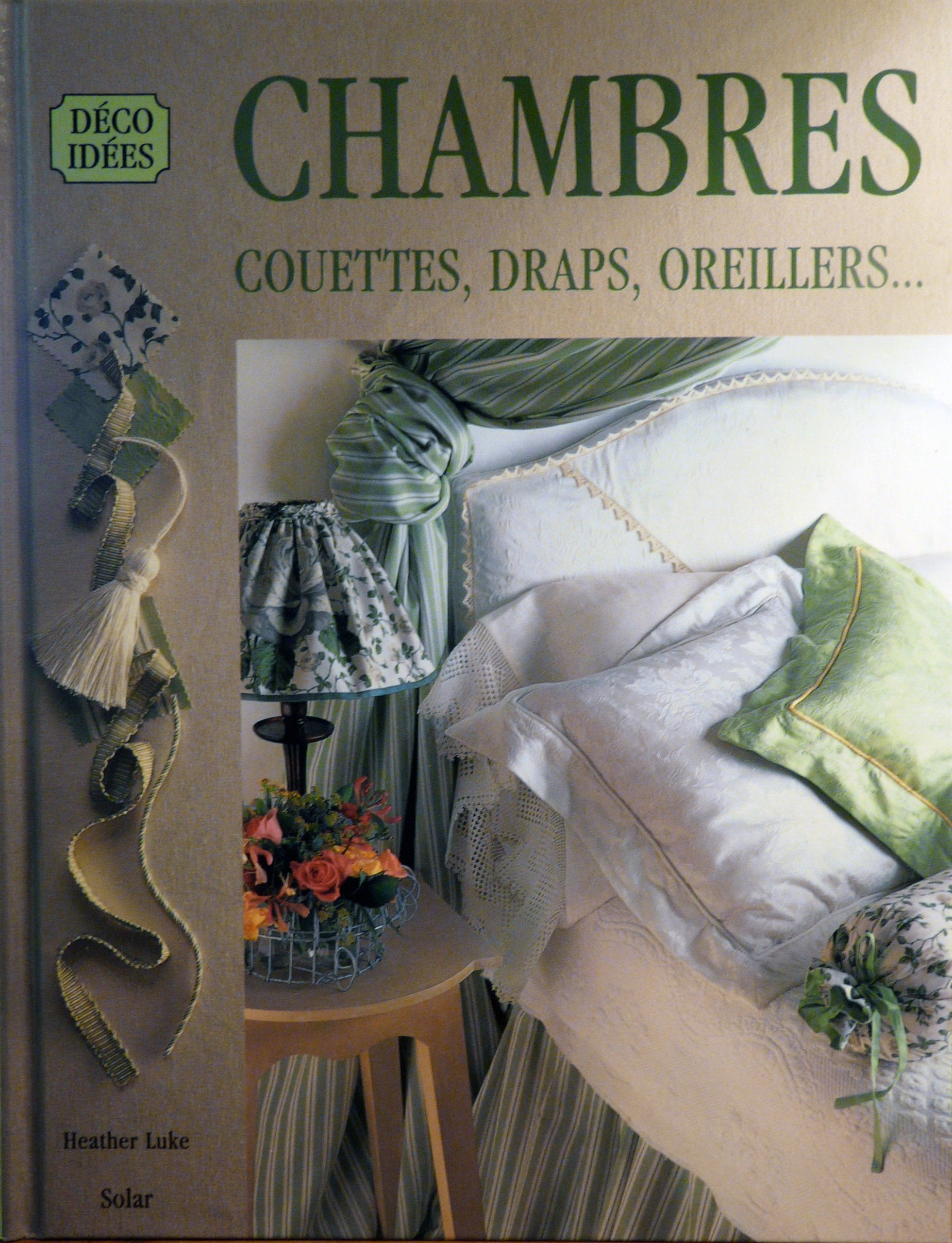 Chambres. Couettes, Draps, Oreillers... 9782263025990