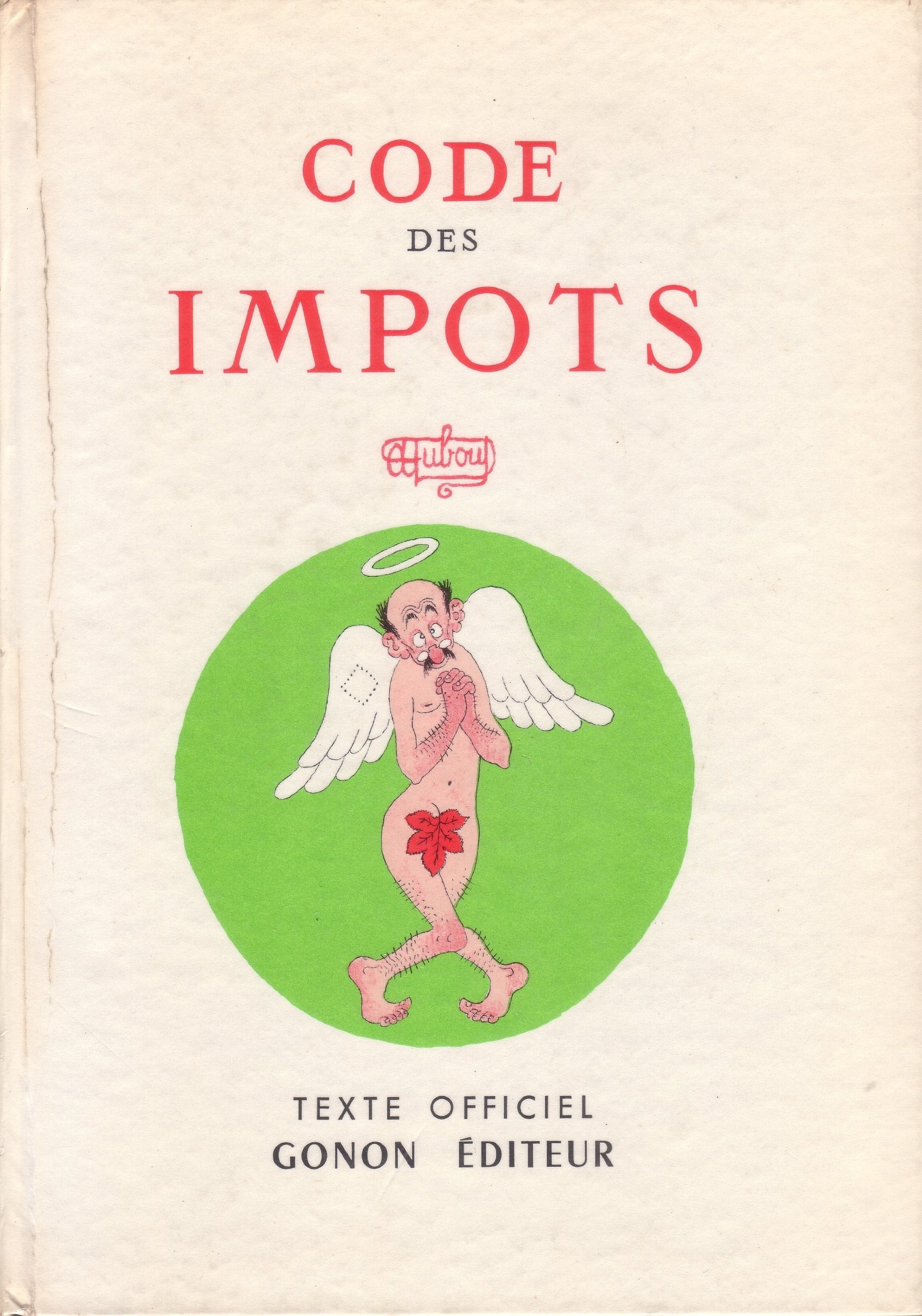 Code des impots. texte officiel. extraits choisis et commentés par X. g. renard et j. edward. 