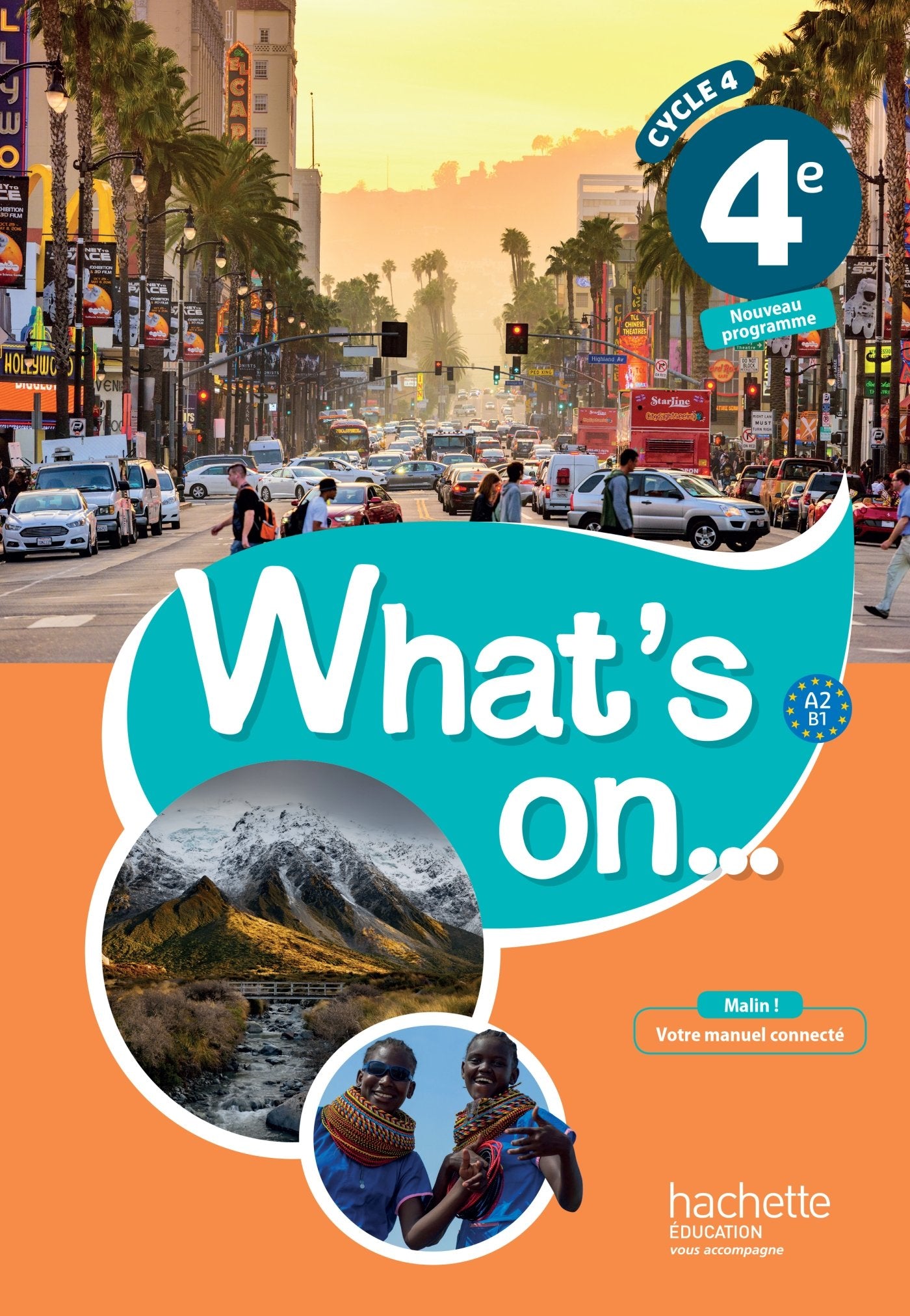 What's on... anglais cycle 4 / 4e - Livre élève - éd. 2017 9782014627169