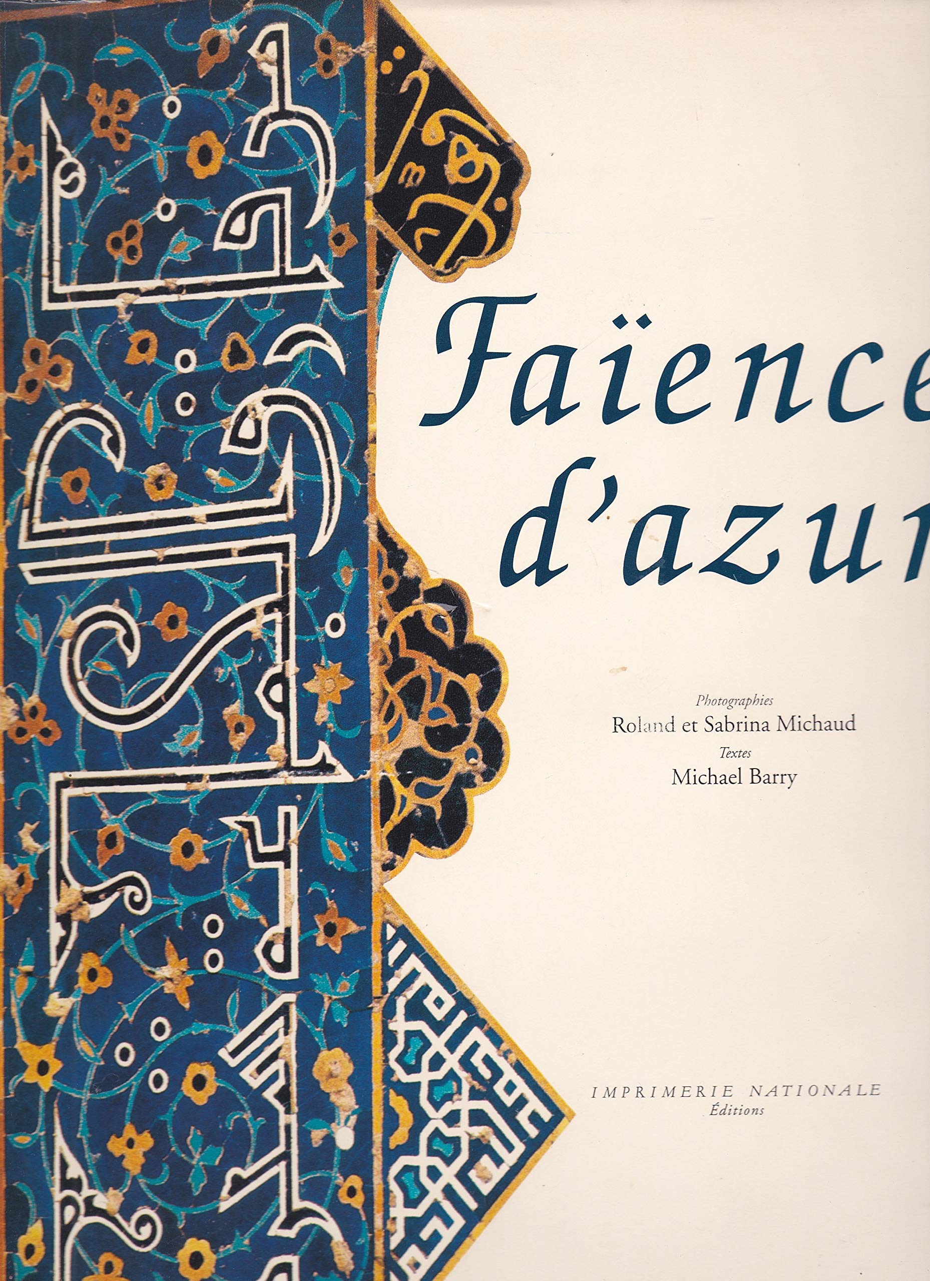 Faïences d'azur 9782743300500