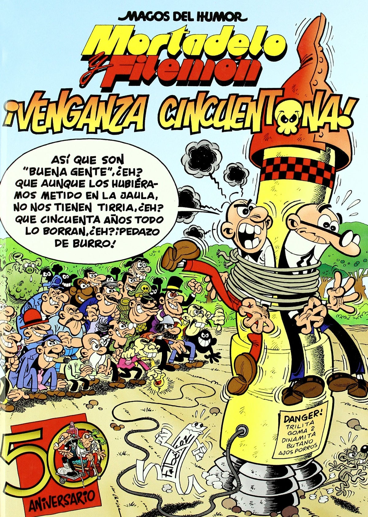 Mortadelo y Filemón. ¡Venganza cincuentona! (Magos del Humor 121) 9788466636766