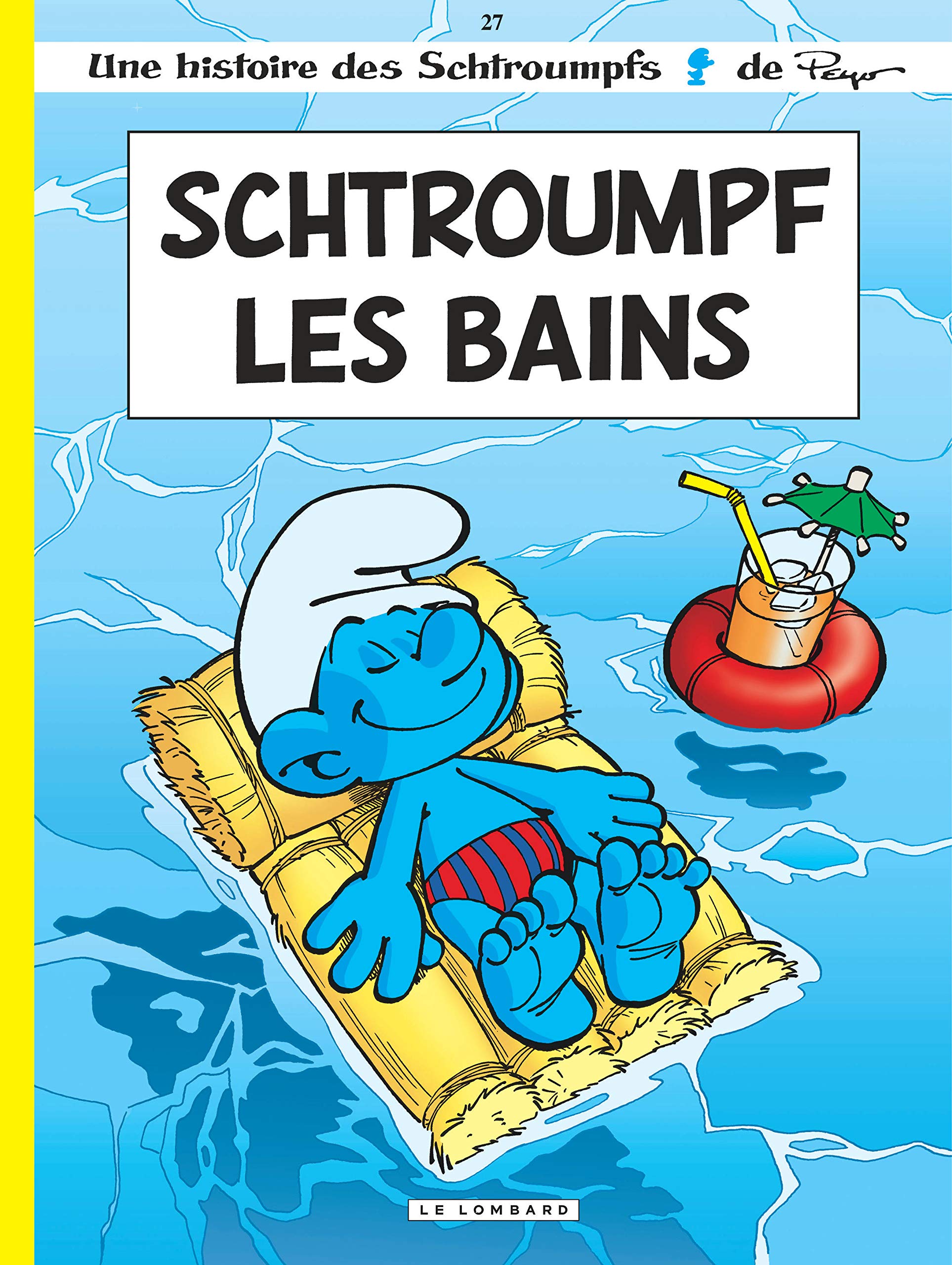 Les Schtroumpfs Lombard - Tome 27 - Schtroumpf Les Bains 9782803625215