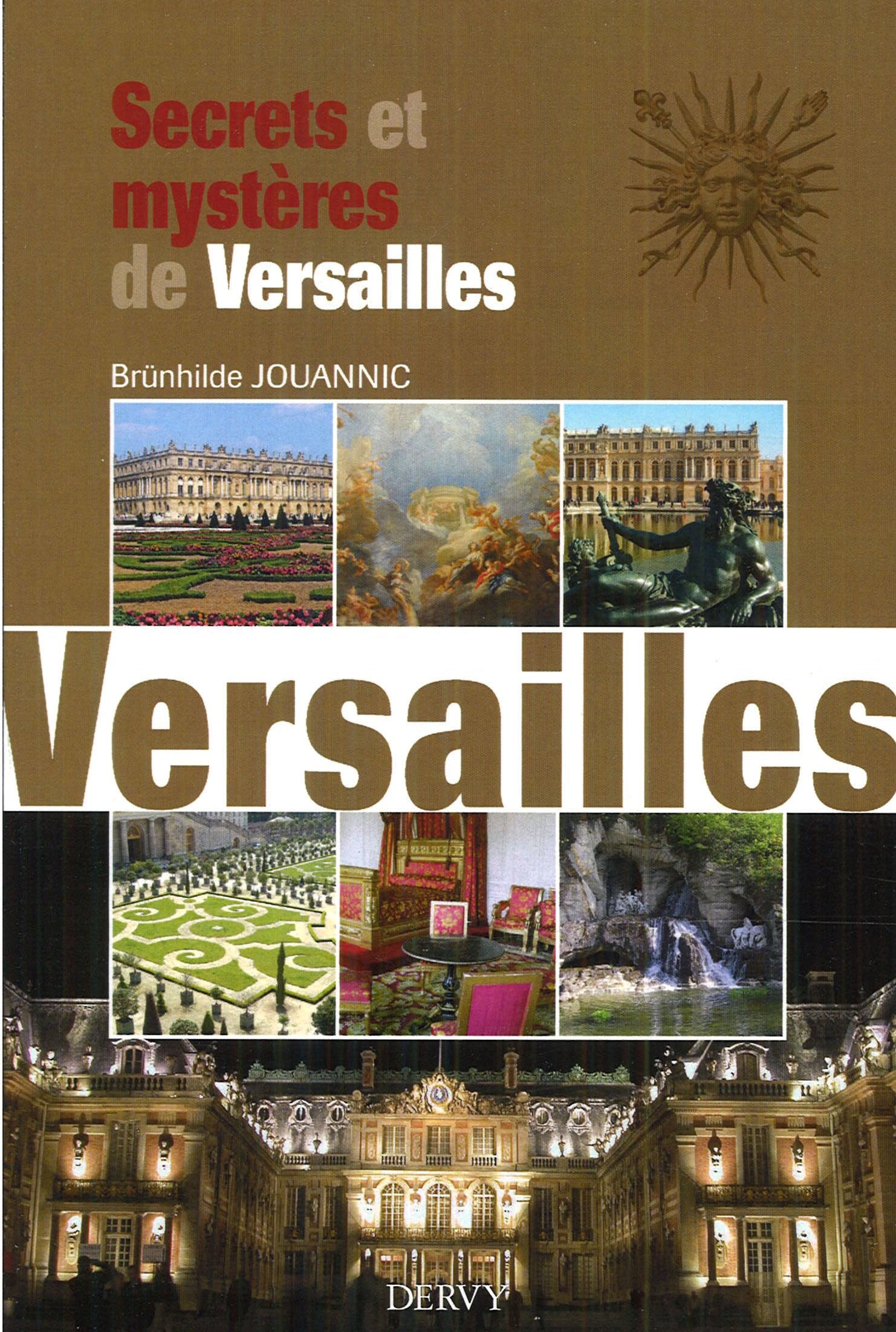 Secrets et mystères de Versailles 9782844546630