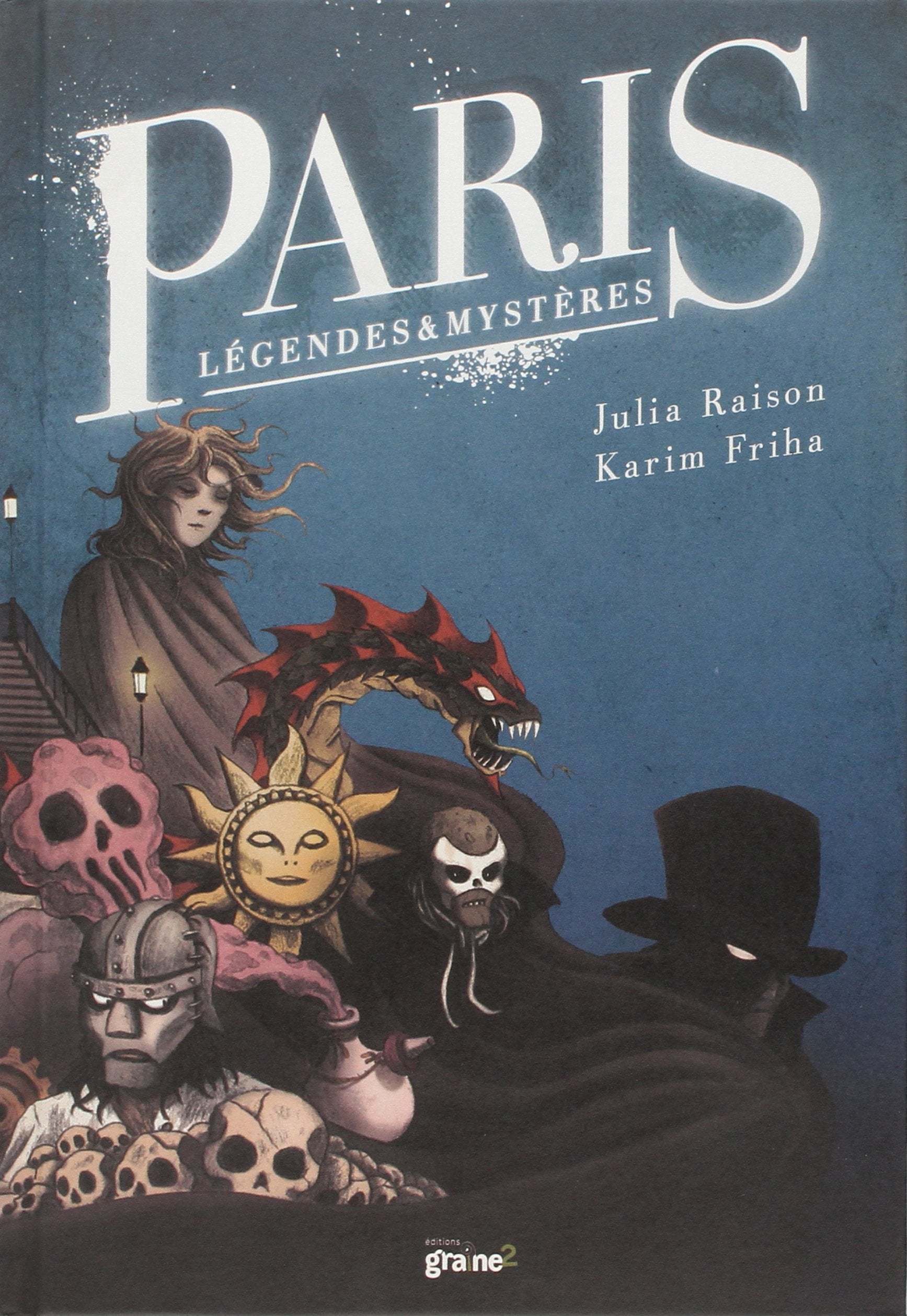 Paris légendes et mystères 9782917537701